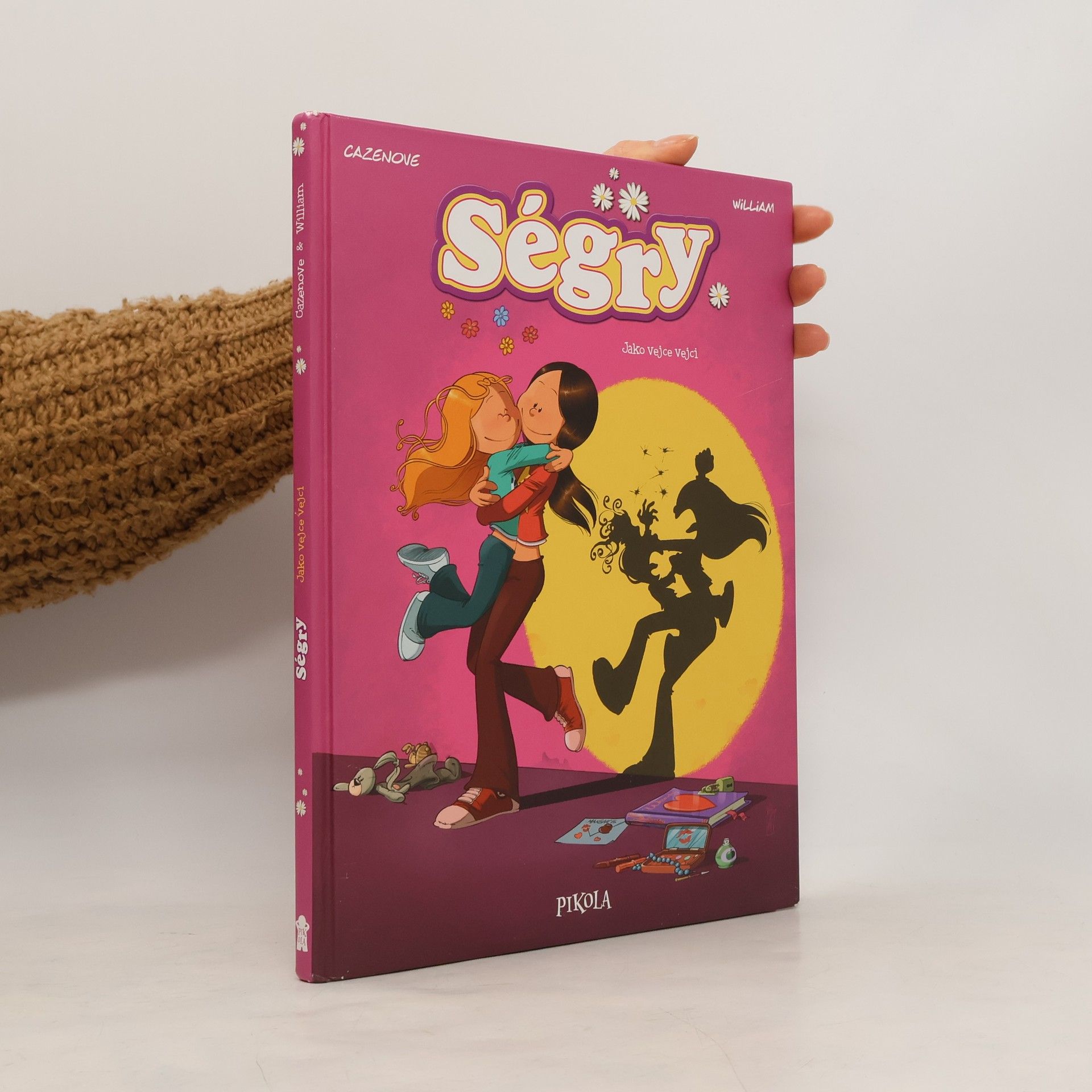 Ségry. Jako vejce vejci