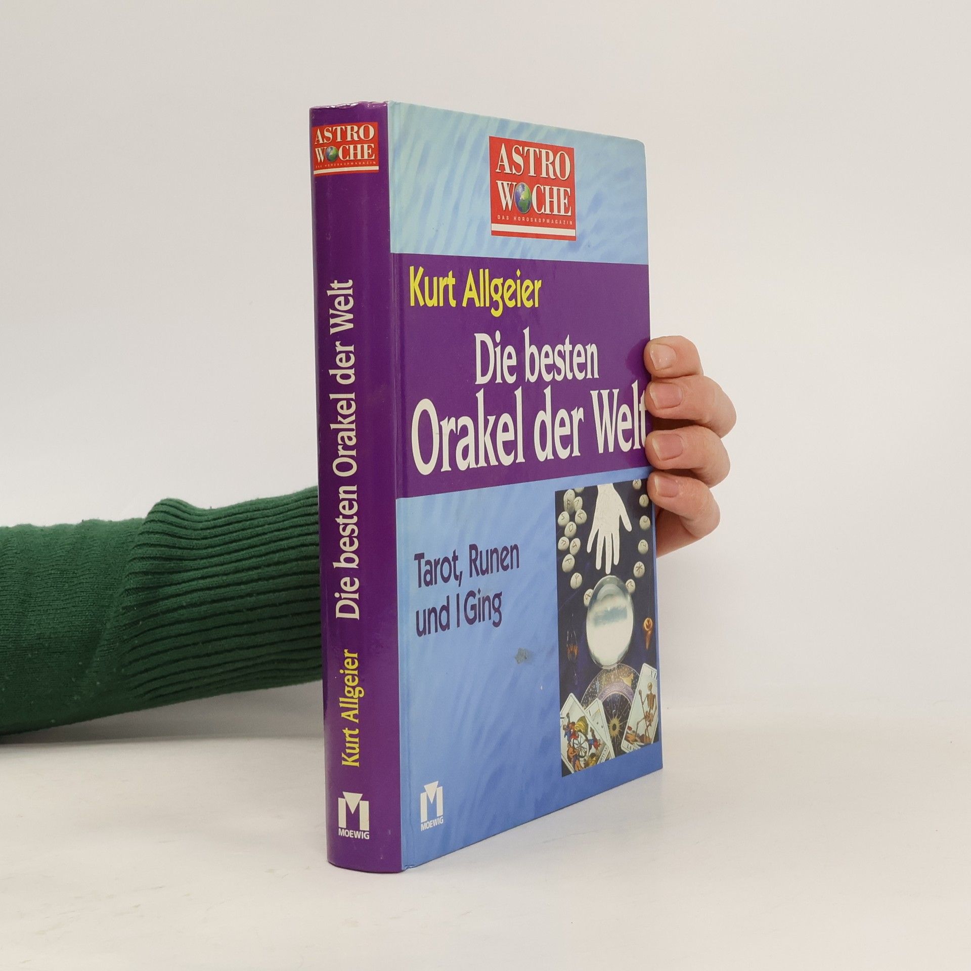 Kurt Allgeier Die besten Orakel der Welt