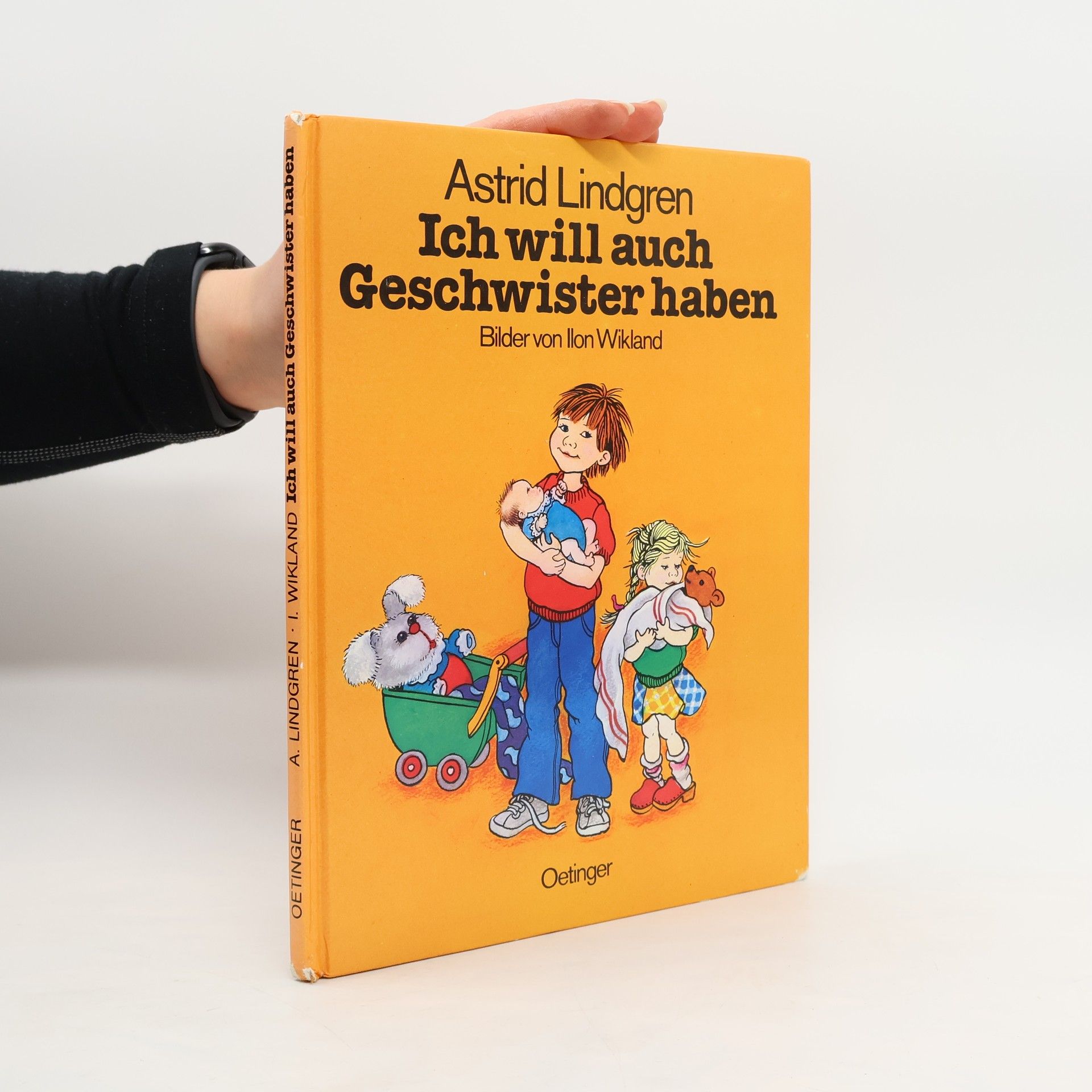 Astrid Lindgren Ich will auch Geschwister haben