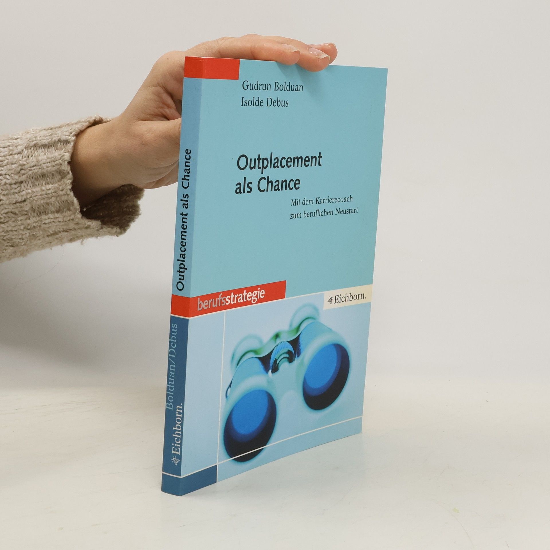 Gudrun Bolduan Outplacement als Chance