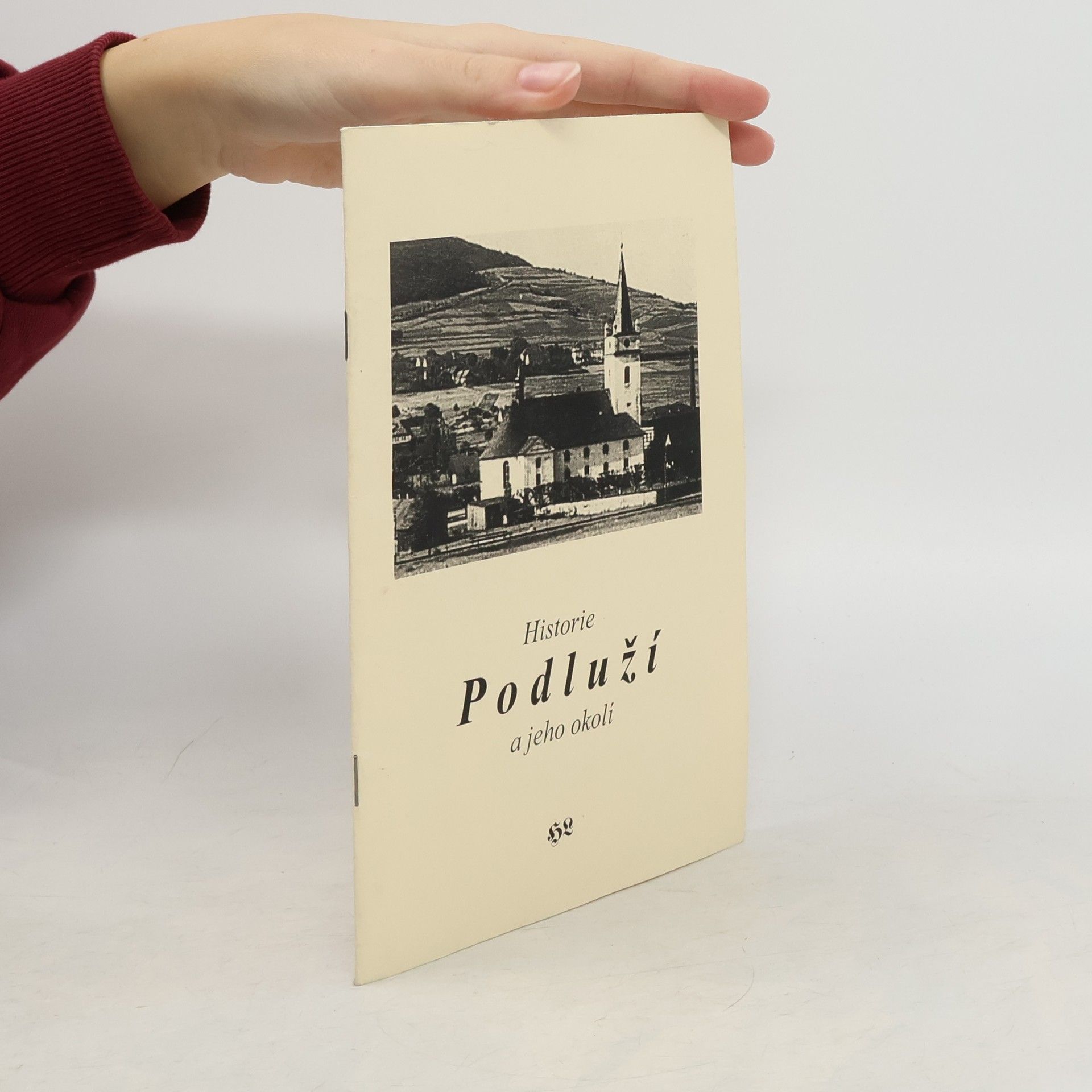 Collectif d'auteurs Historie Podluží a jeho okolí