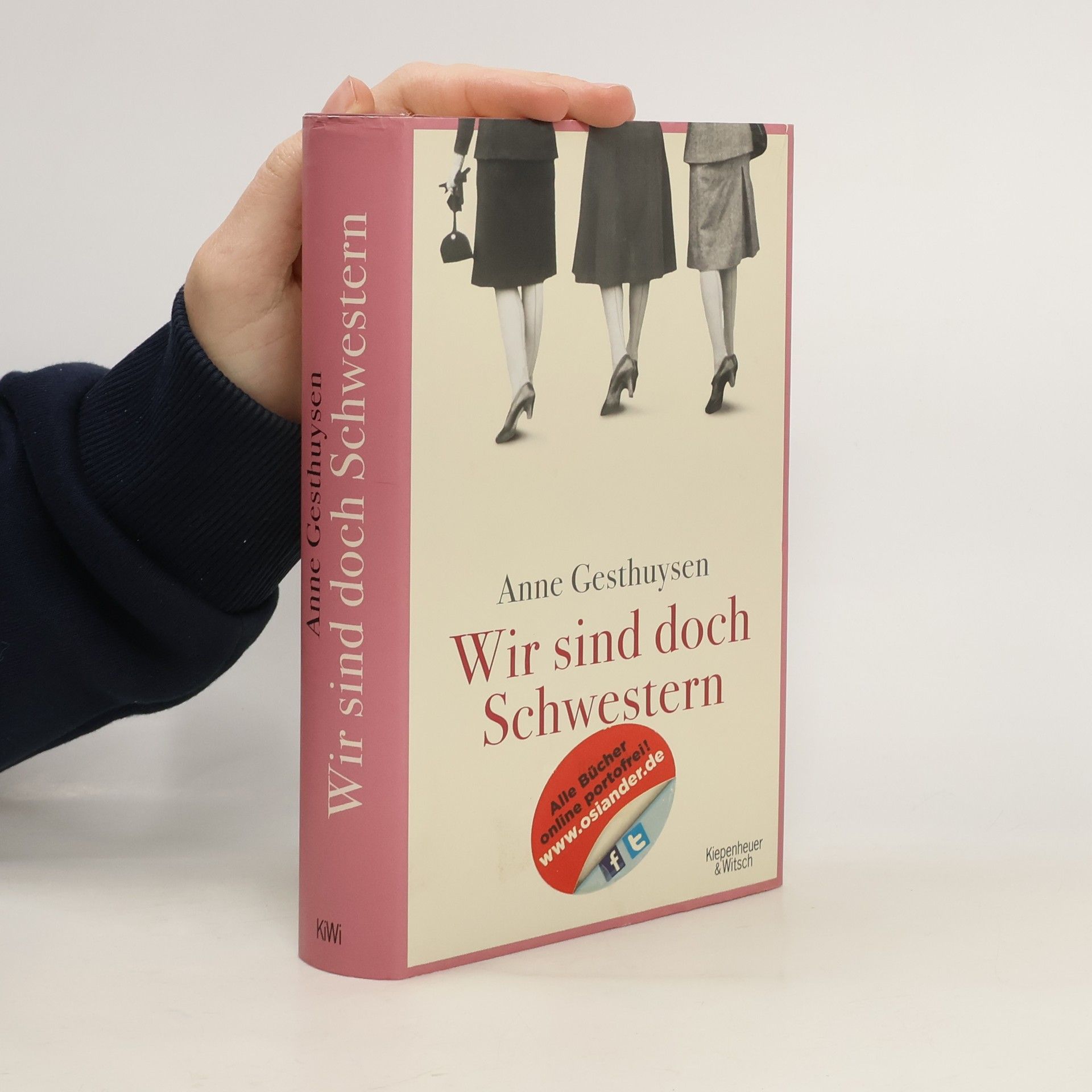 Anne Gesthuysen Wir sind doch Schwestern