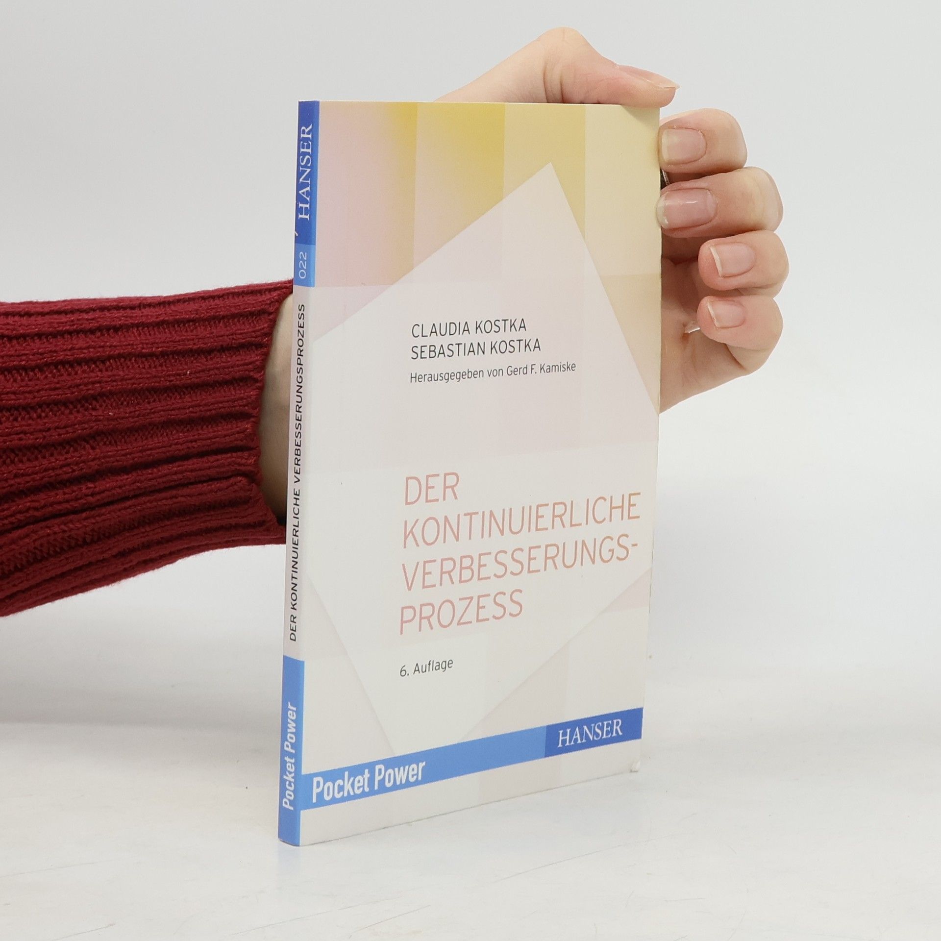 Der kontinuierliche Verbesserungsprozess - 6. Auflage