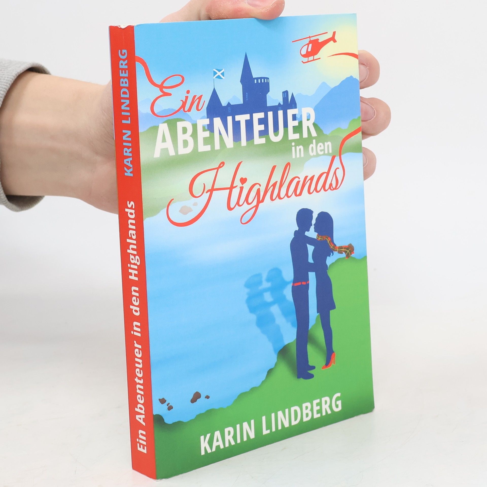 Karin Lindberg Ein Abenteuer in den Highlands