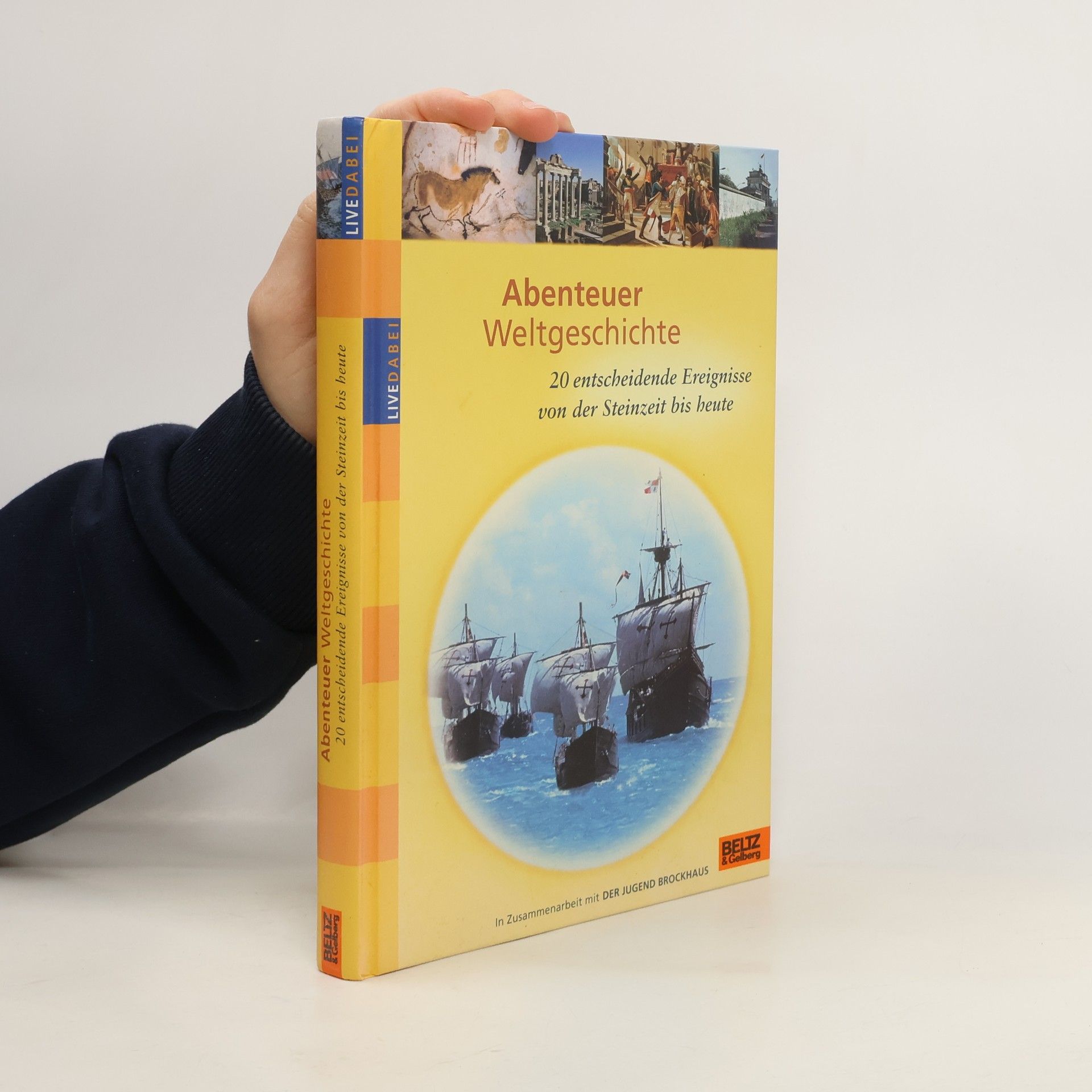 Abenteuer Weltgeschichte