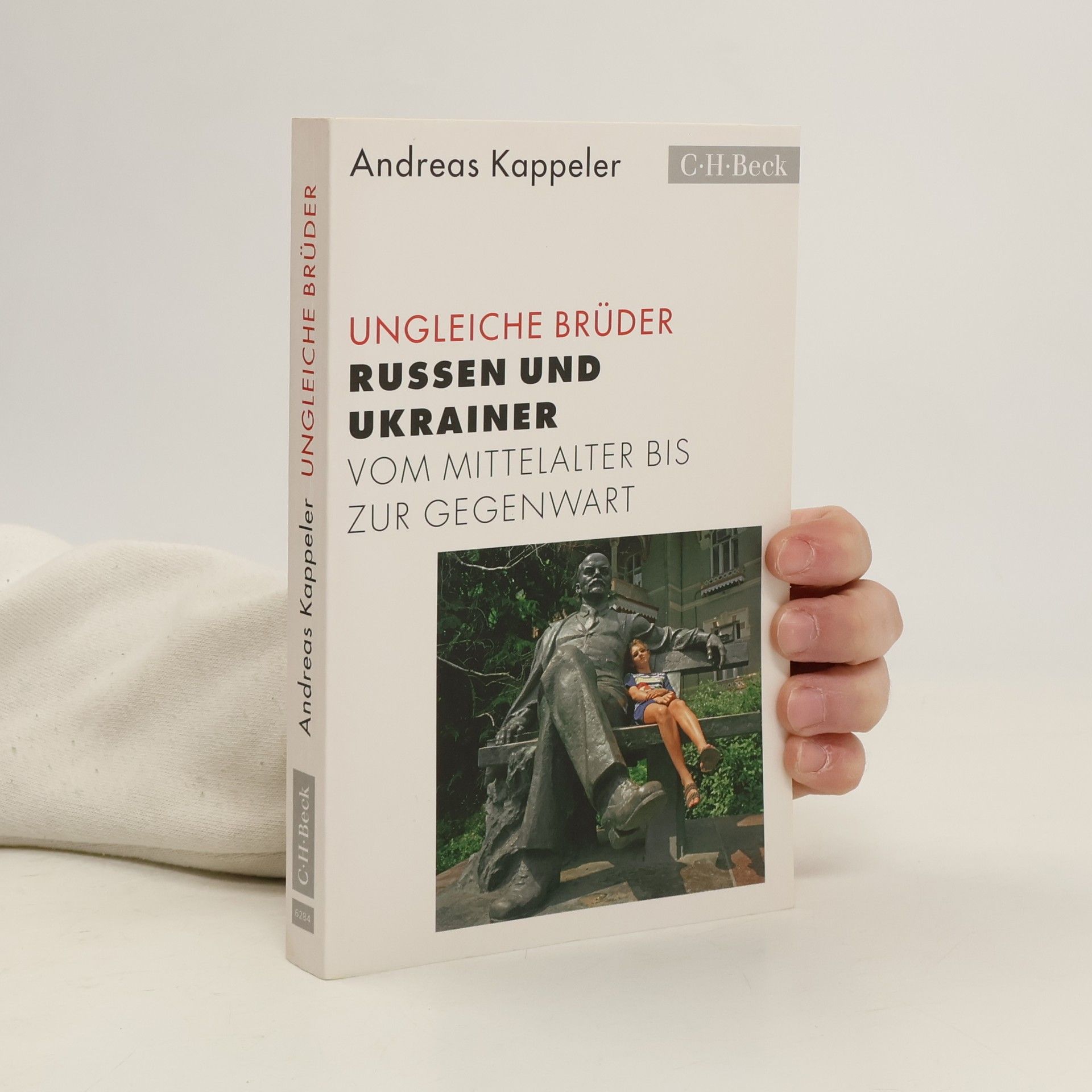 Andreas Kappeler Ungleiche Brüder