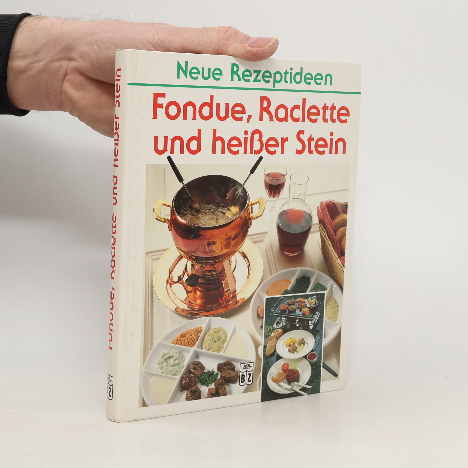 Fondue, Raclette und heisser Stein