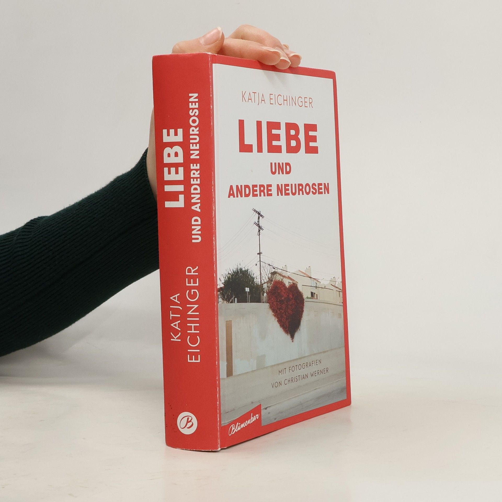 Liebe und andere Neurosen