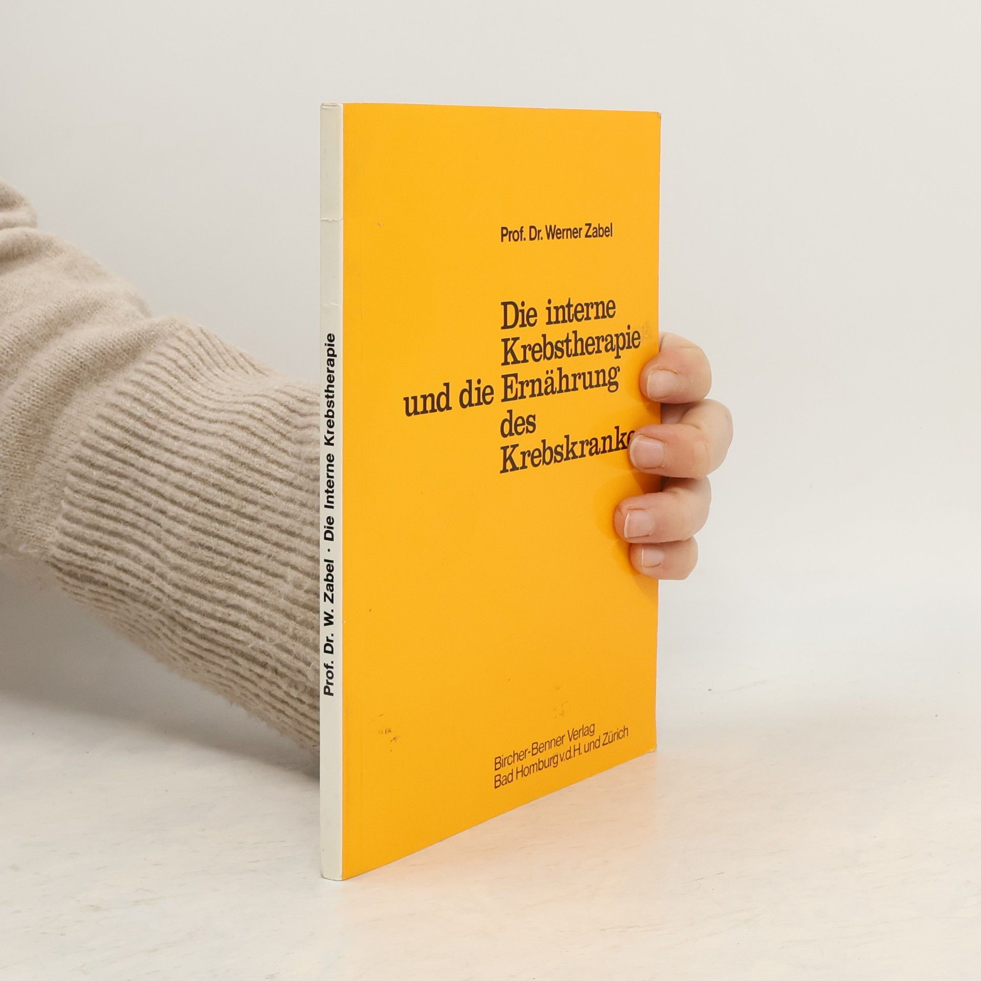 Die interne Krebstherapie und die Ernährung des Krebskranken