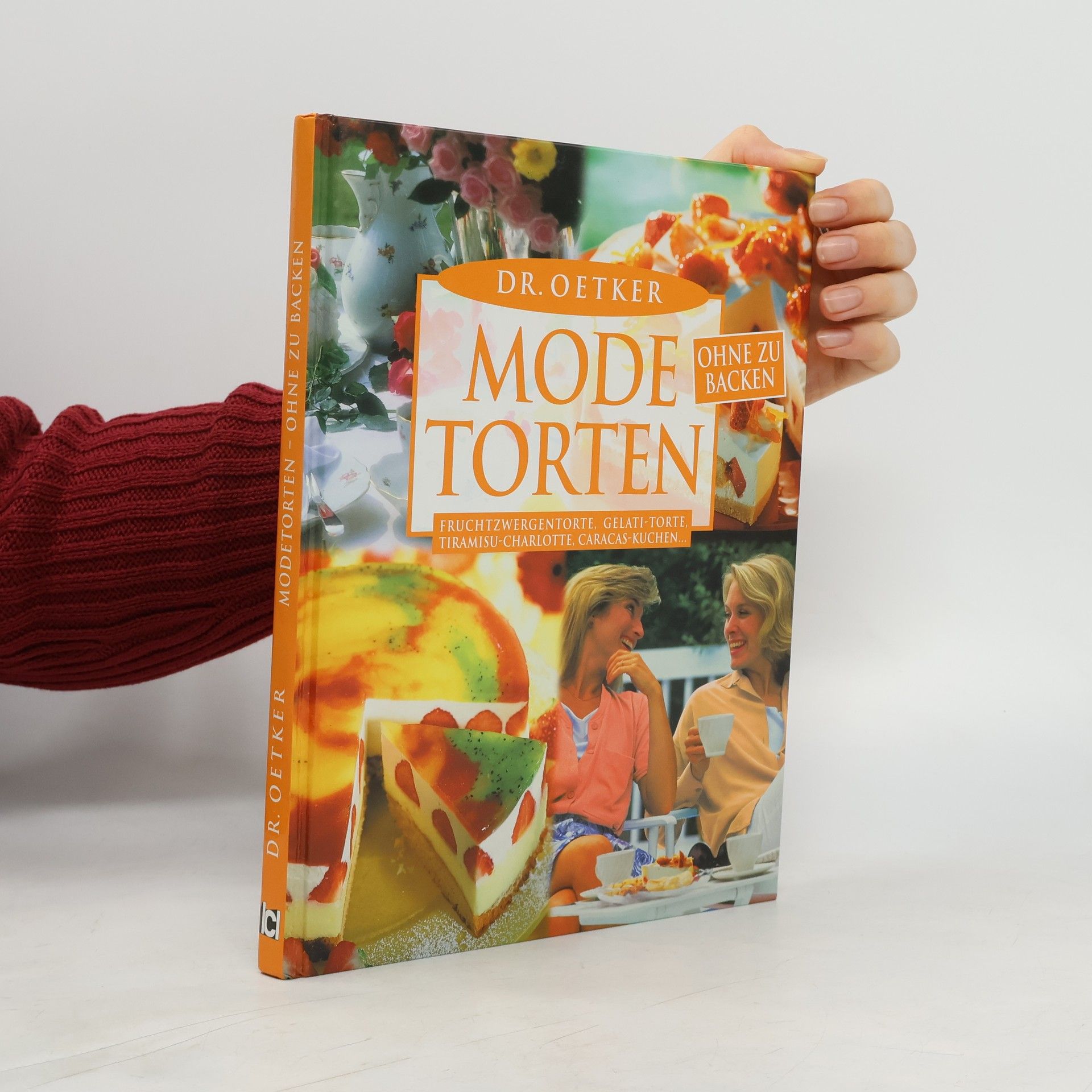 Eva-Maria Dammeier Dr. Oetker Mode-Torten ohne zu backen