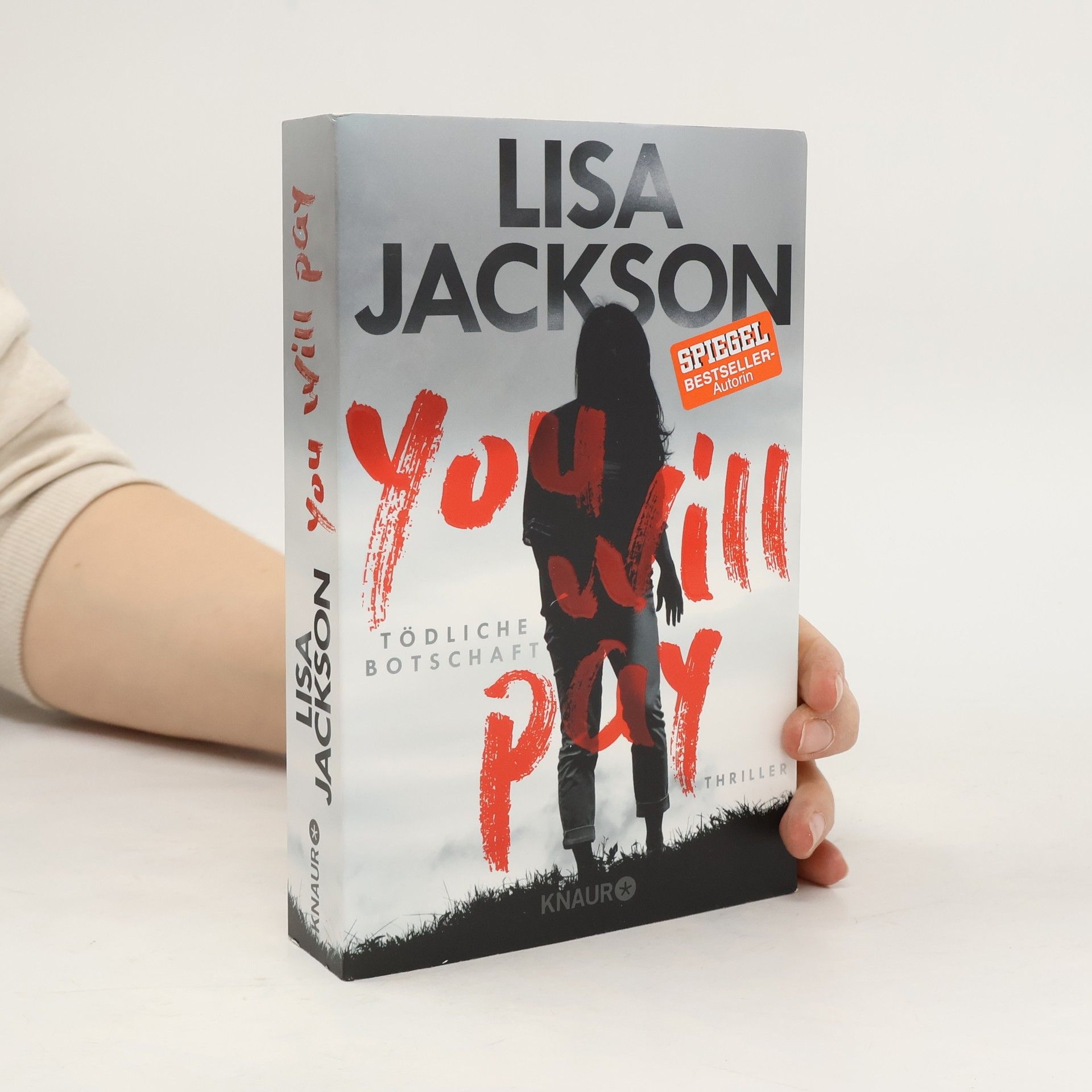Lisa Jackson You will pay - tödliche Botschaft