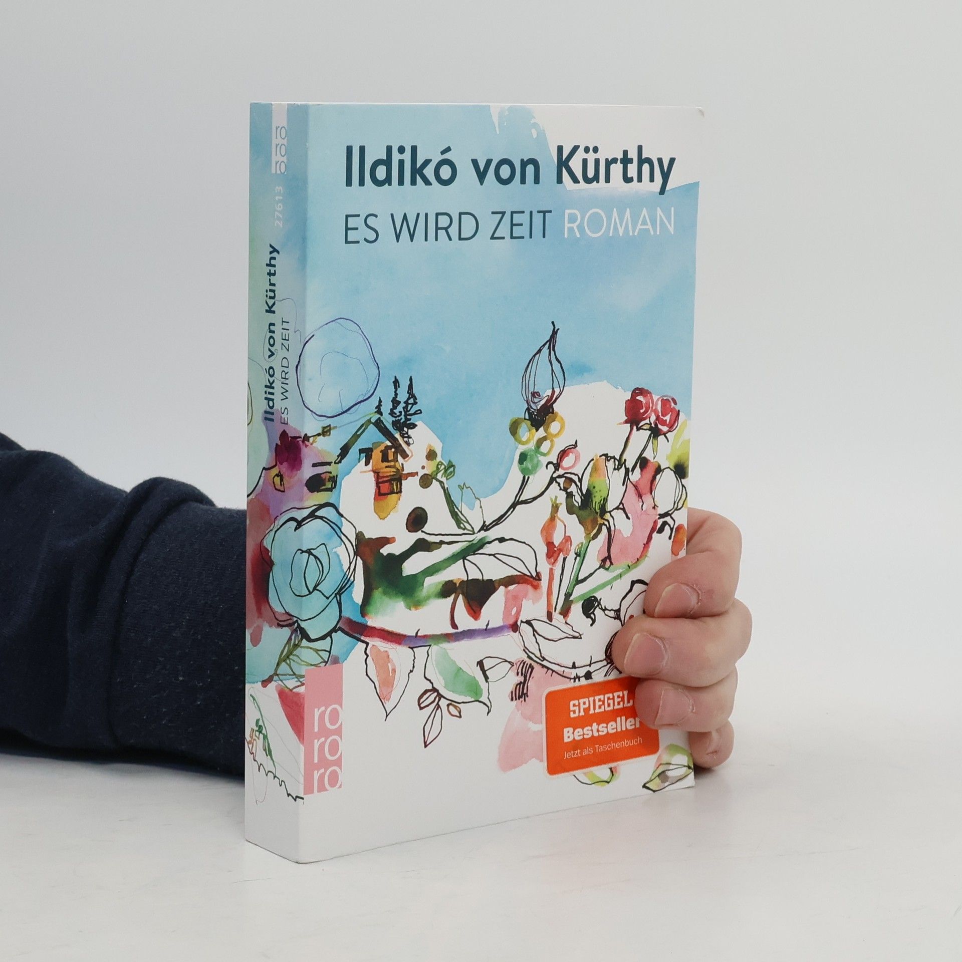 Ildikó von Kürthy Es wird Zeit