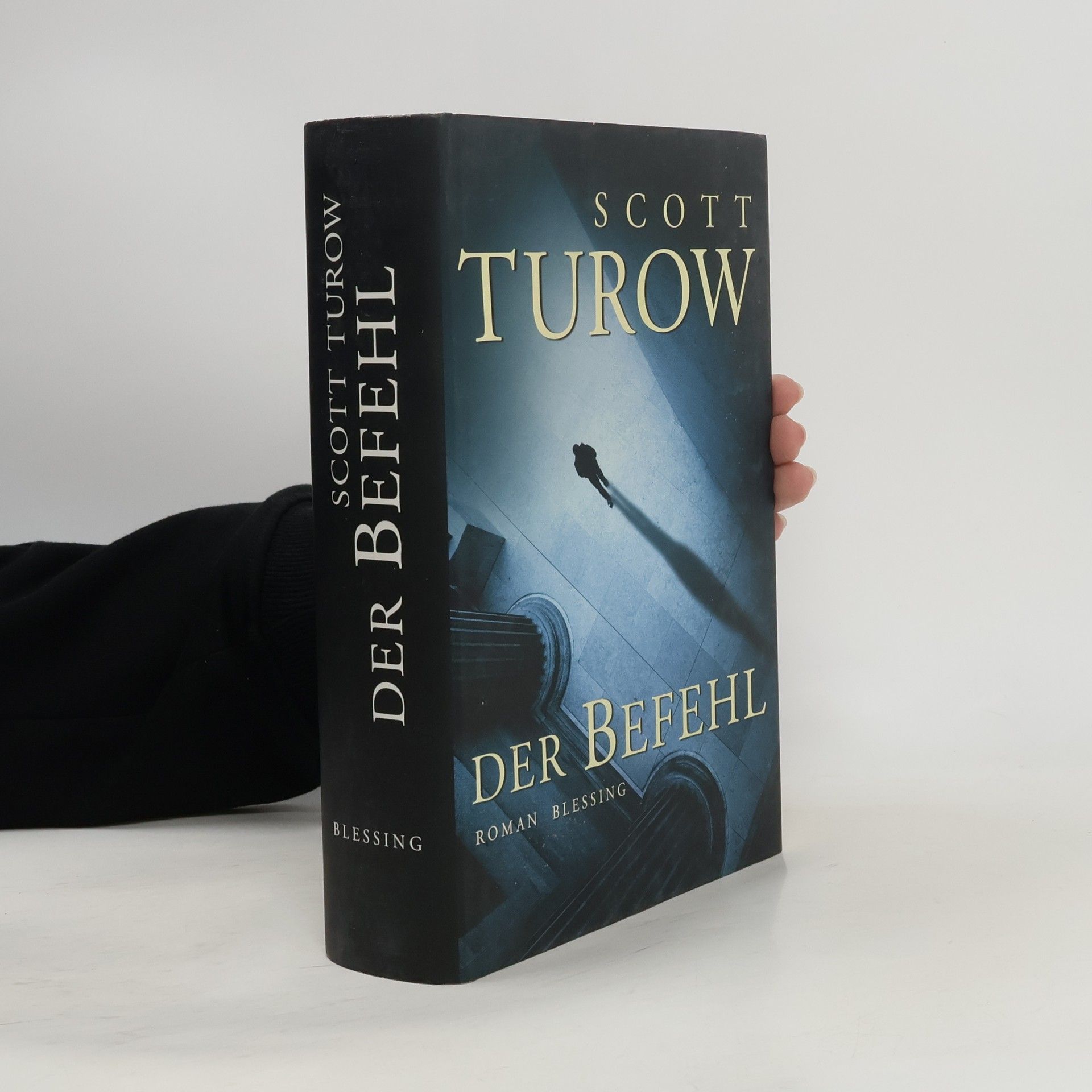 Scott Turow Der Befehl