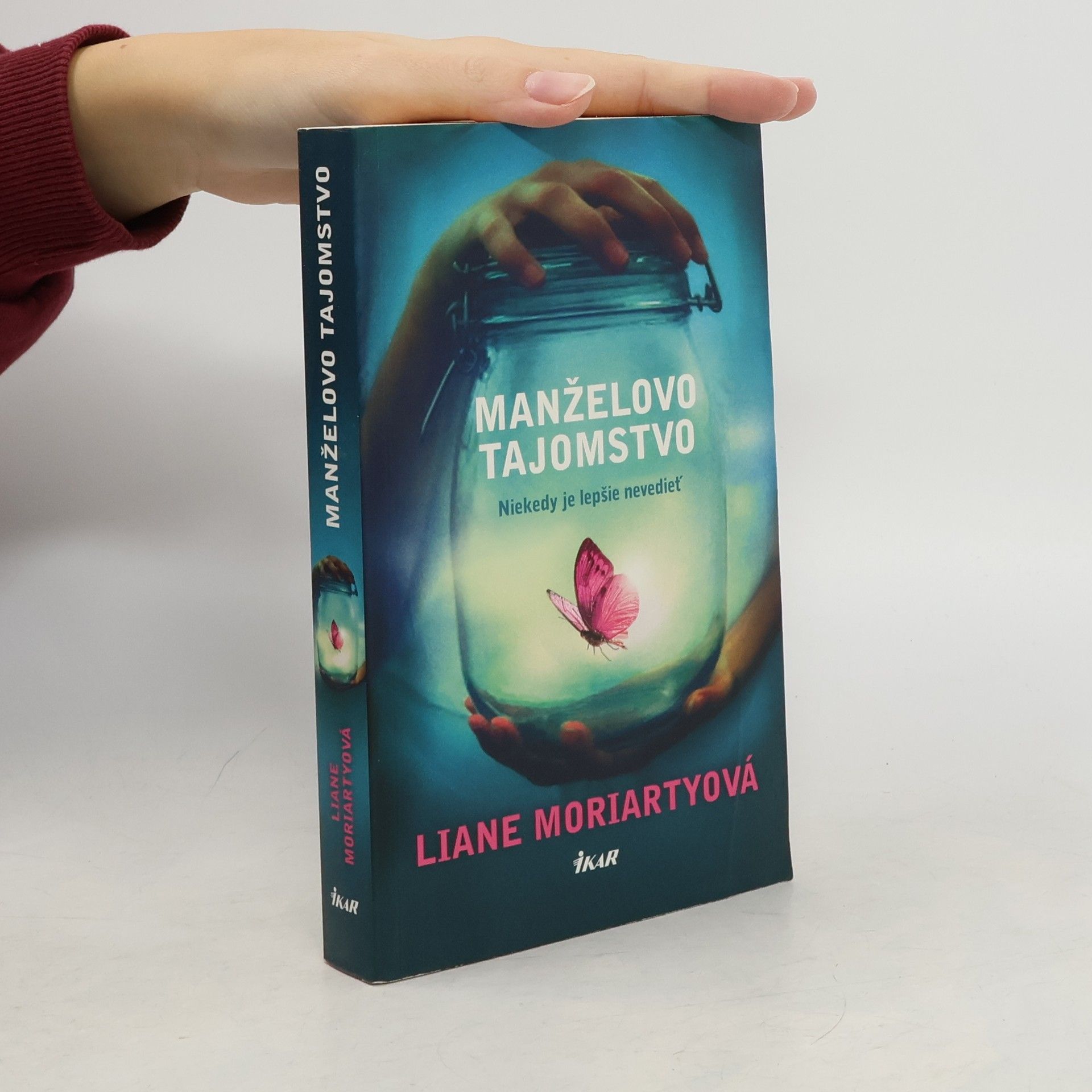 Liane Moriarty Manželovo tajomstvo