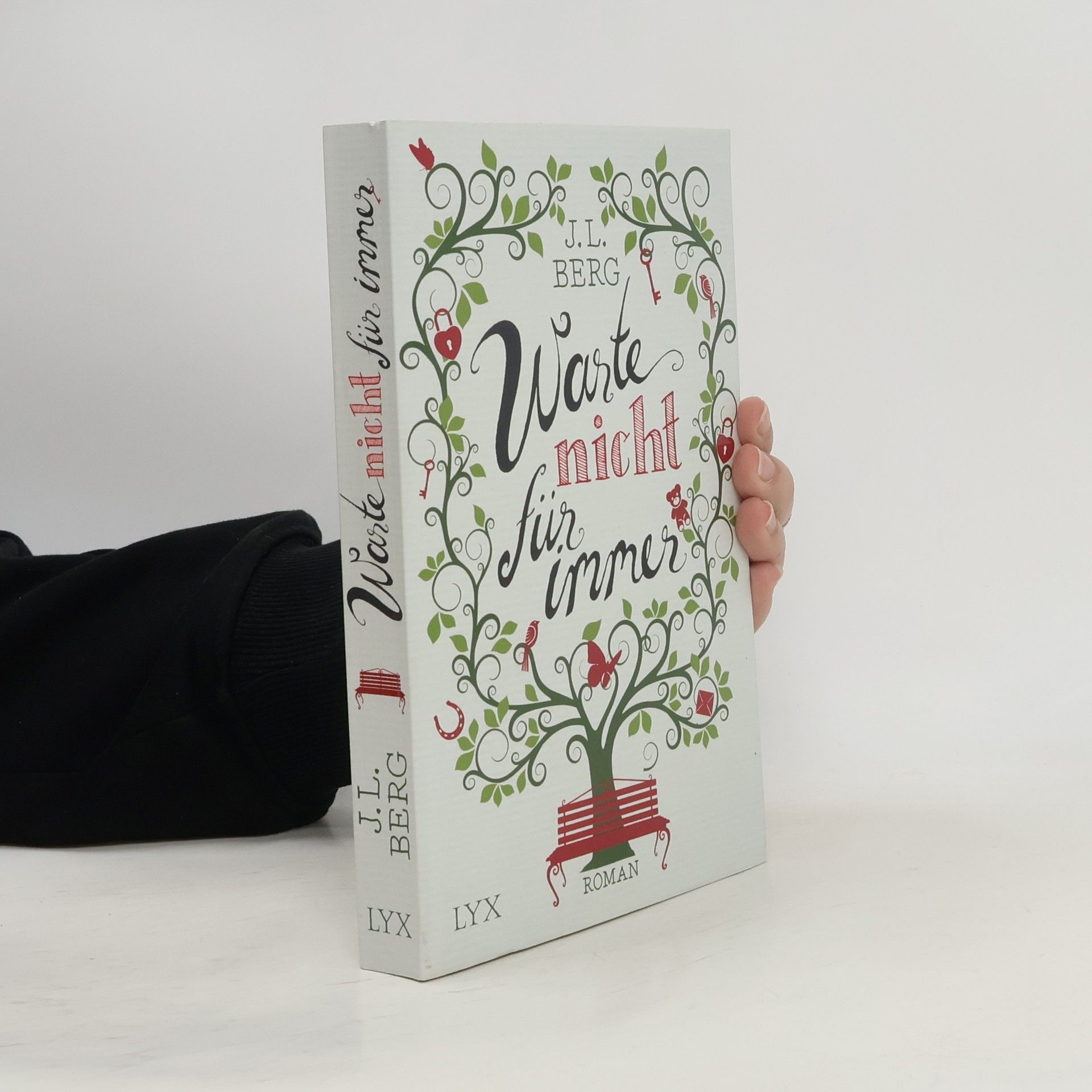 J. L. Berg Warte nicht für immer