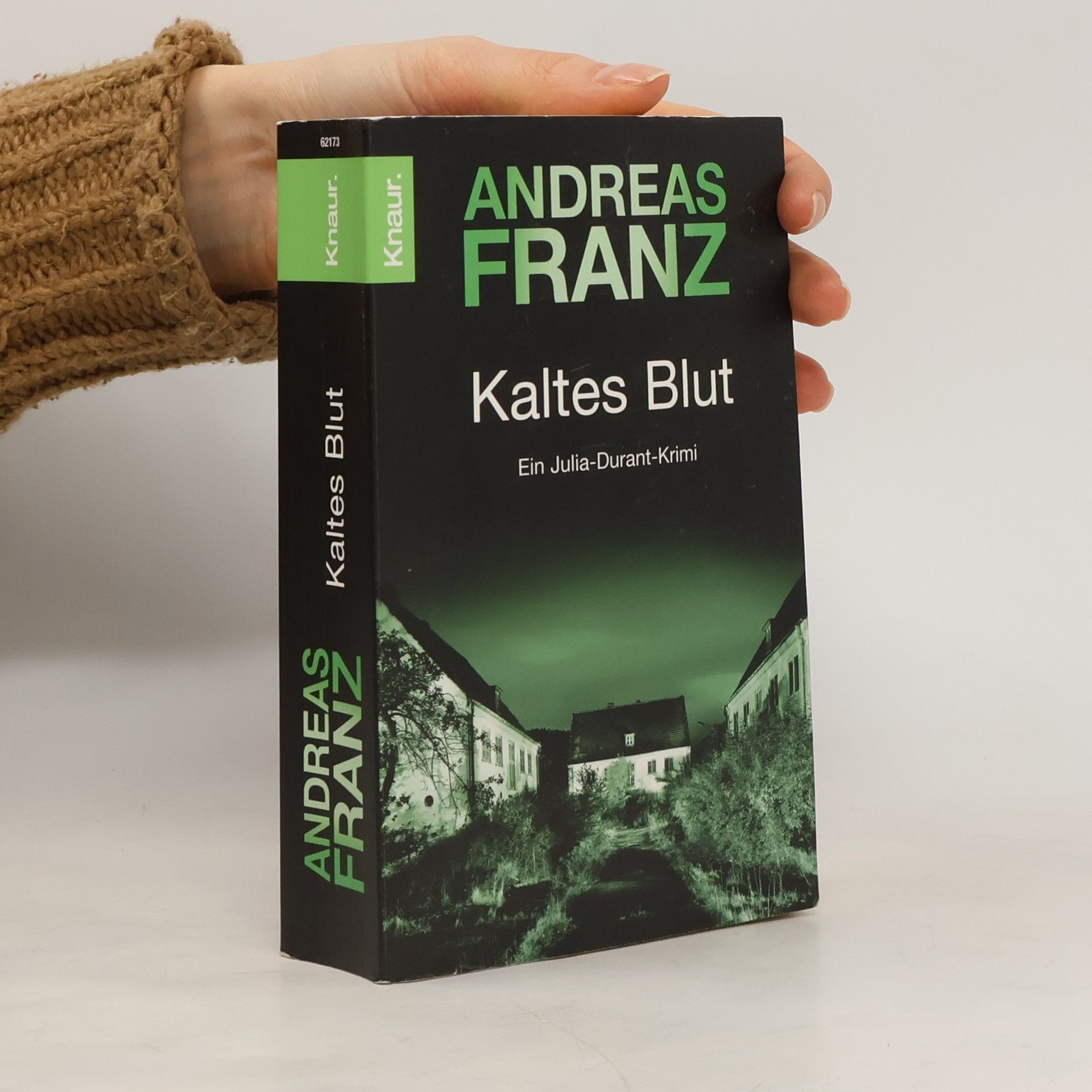 Andreas Franz Kaltes Blut