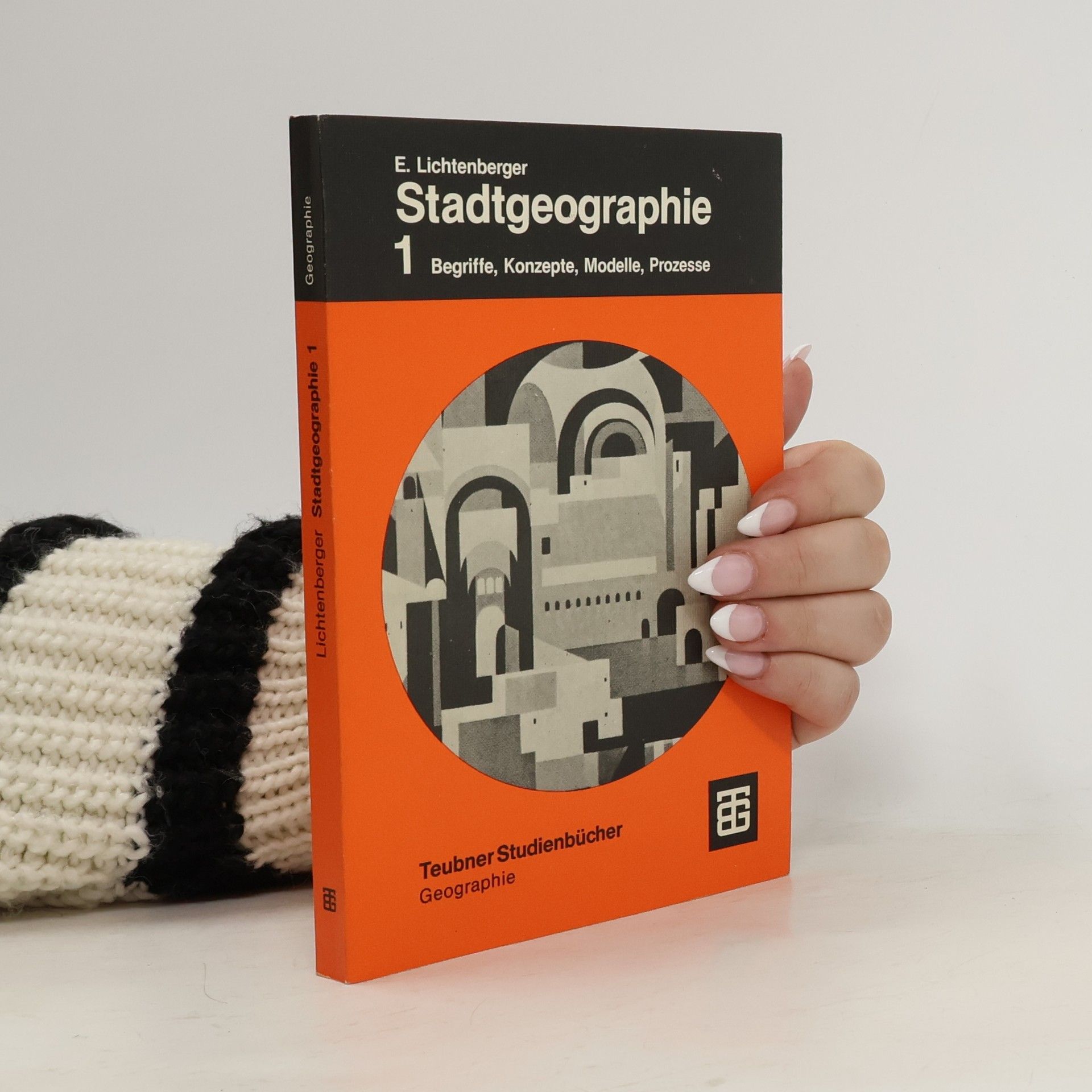 Teubner Studienbücher der Geographie - 1: Stadtgeographie