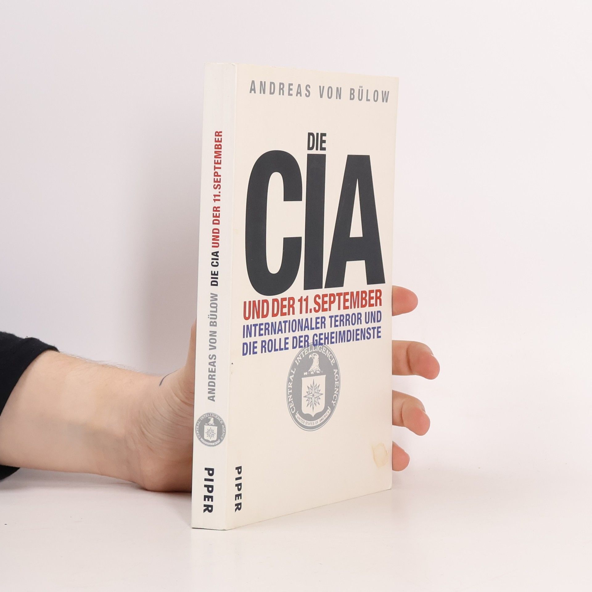 Andreas von Bülow Die CIA und der 11. September