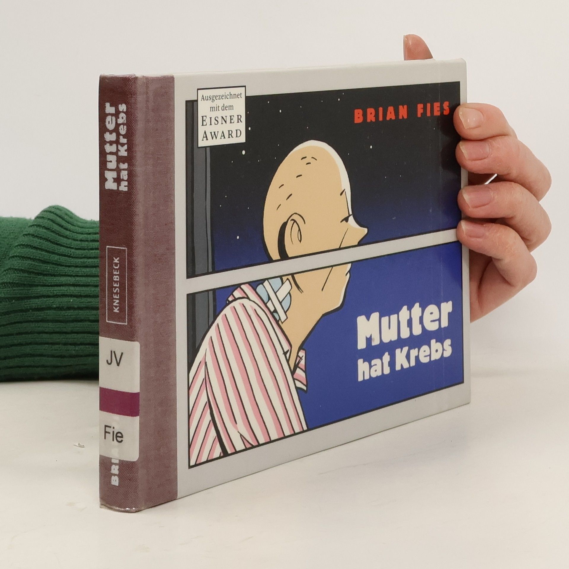 Brian Fies Mutter hat Krebs