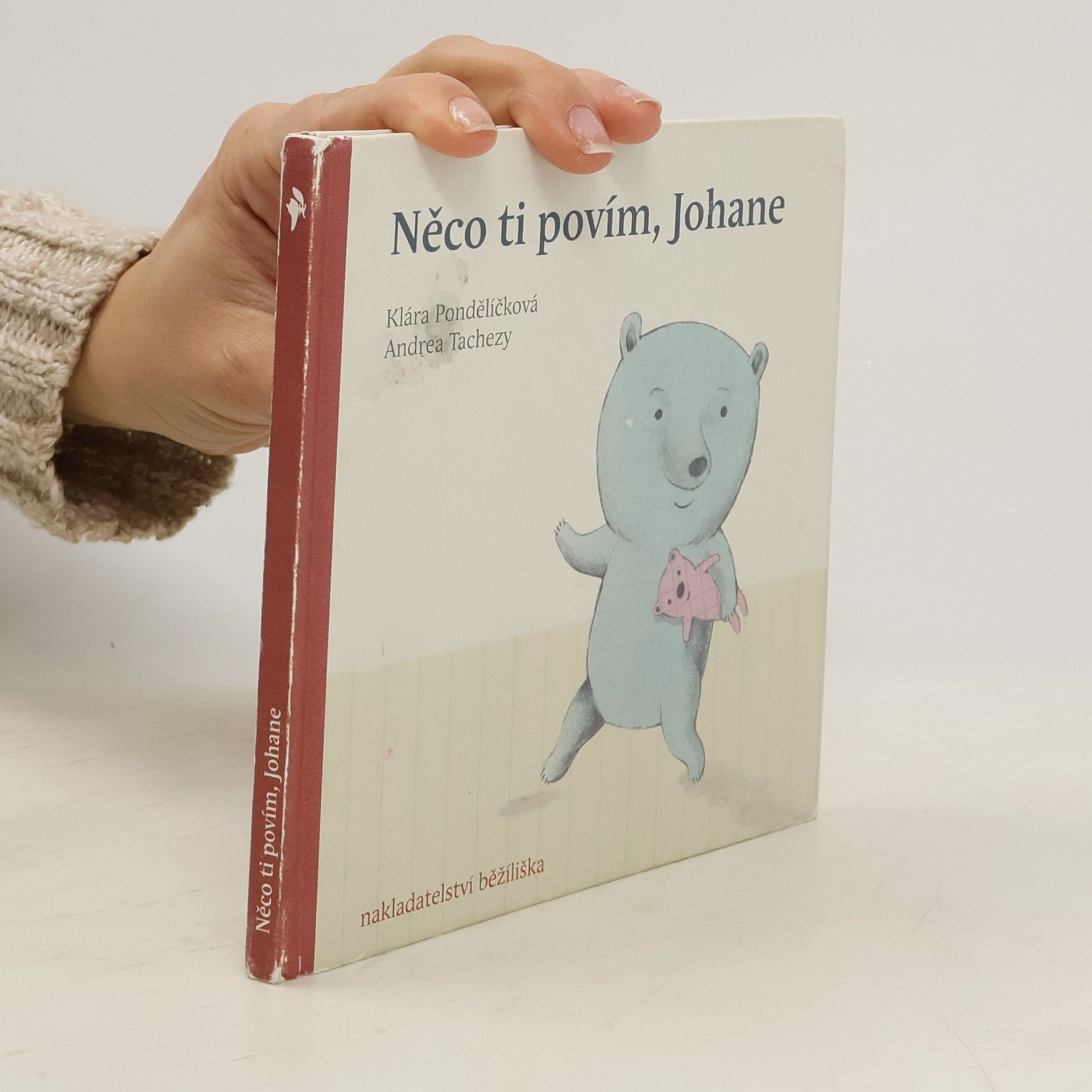 Klára Pondělíčková Něco ti povím, Johane