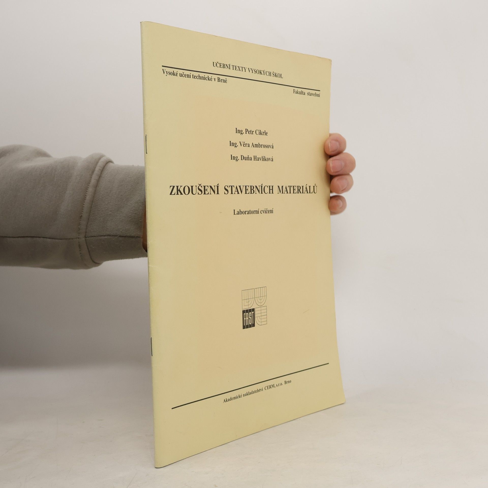 Petr Cikrle Zkoušení stavebních materiálů. Laboratorní cvičení