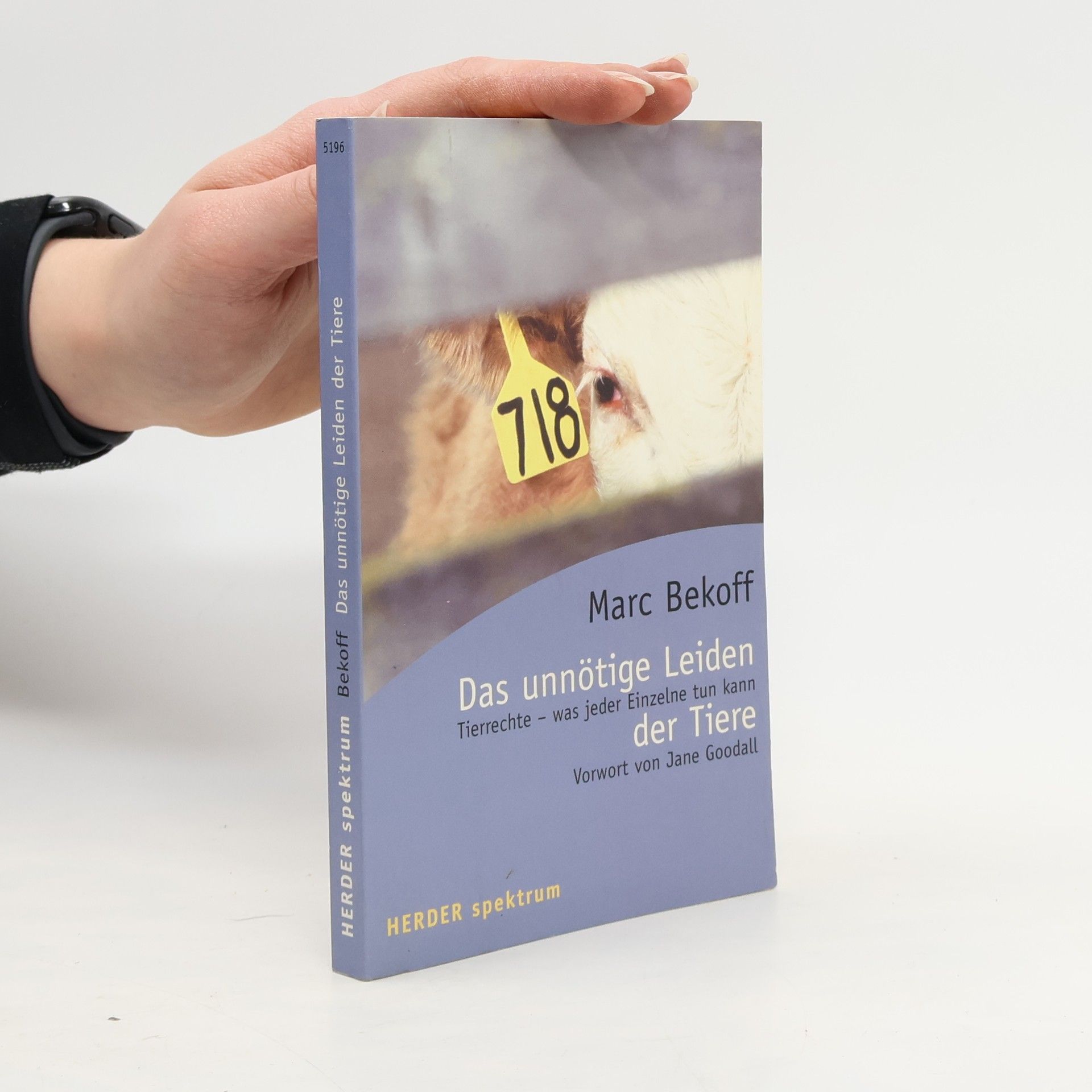 Das unnötige Leiden der Tiere