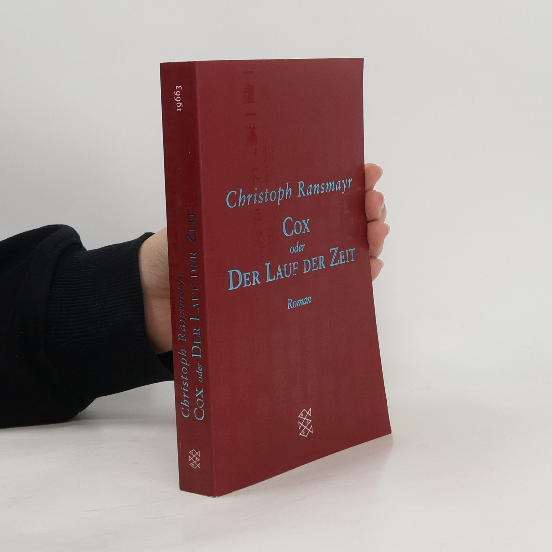 Christoph Ransmayr Cox oder der Lauf der Zeit