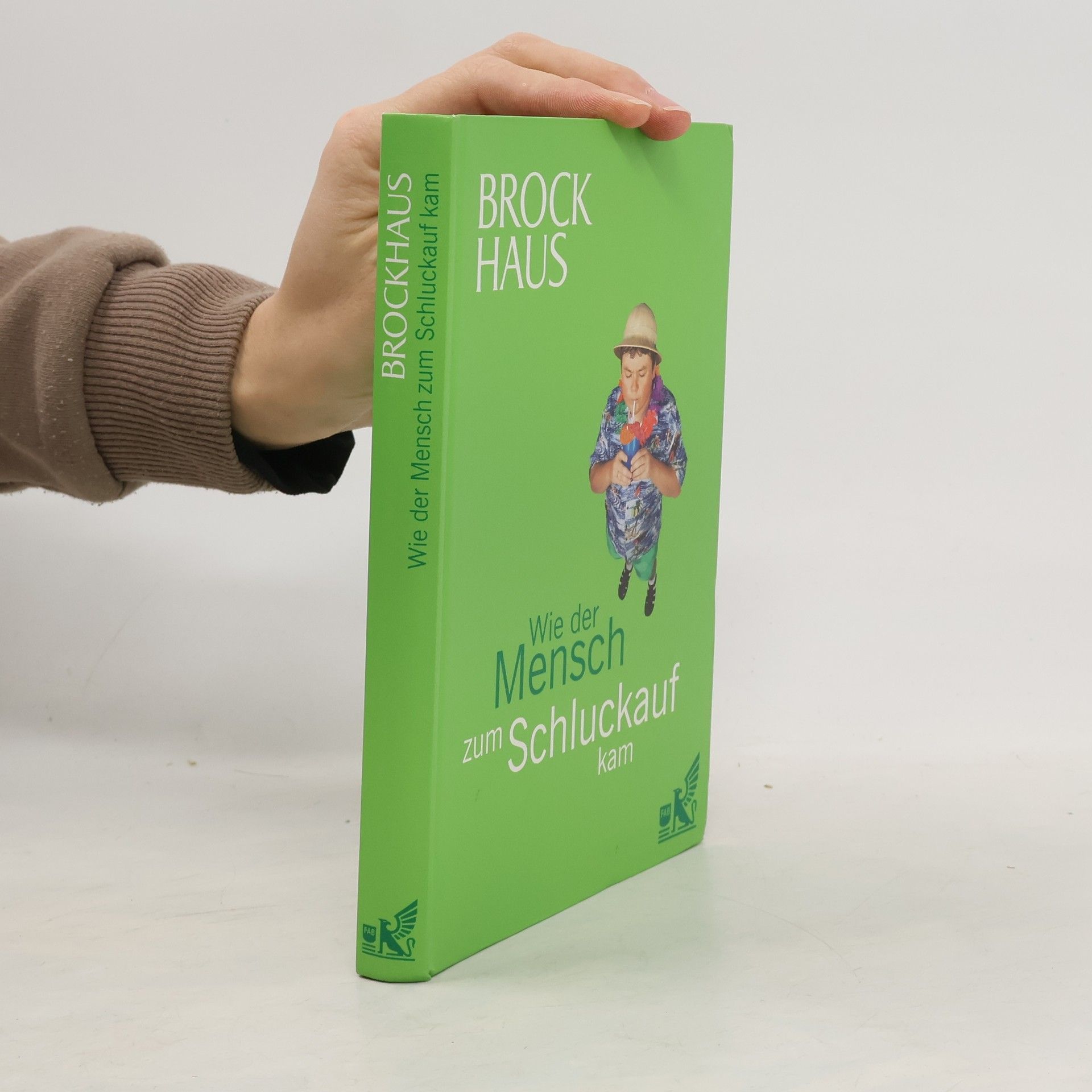 Kolektív autorov Brockhaus Wie der Mensch zum Schluckauf kam