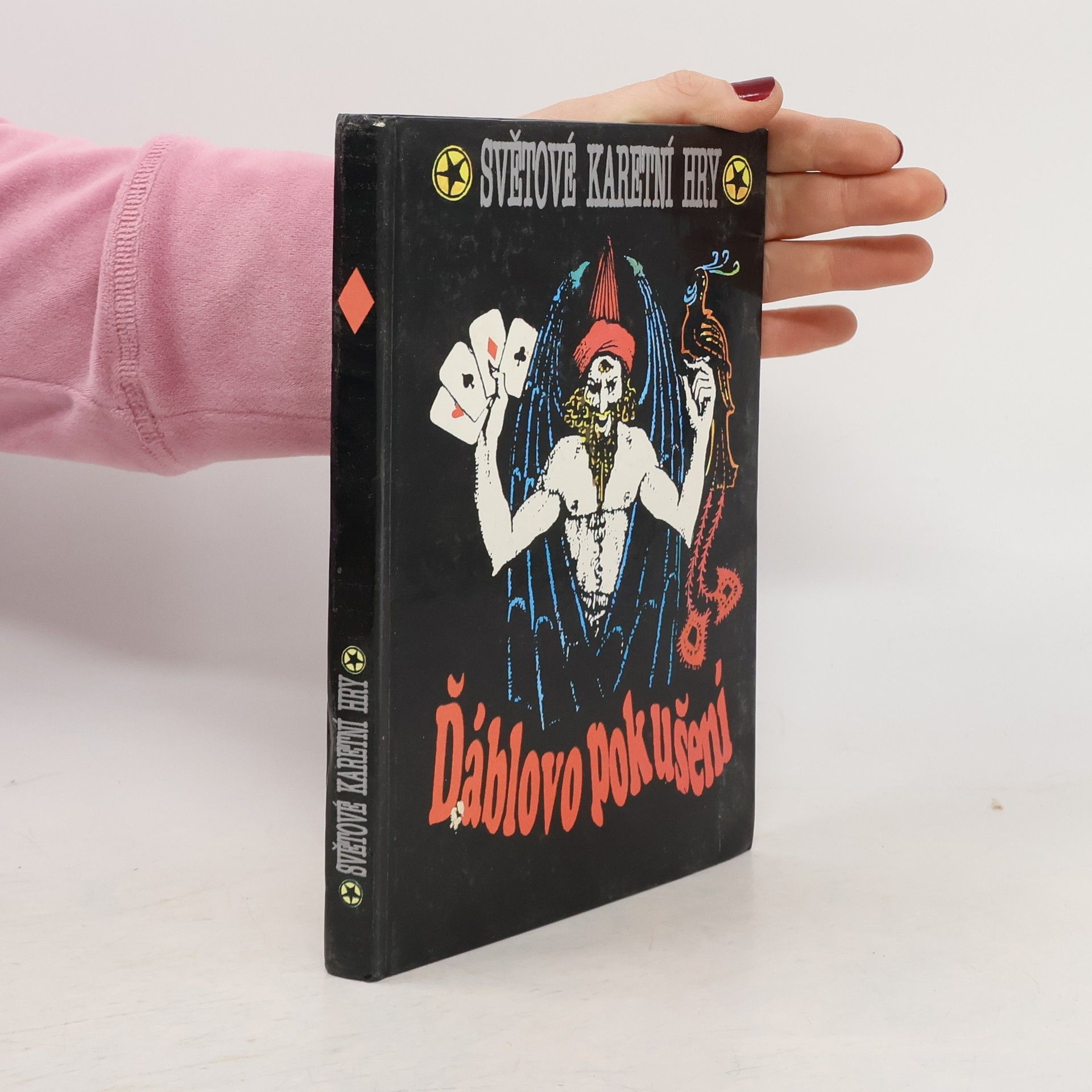 Kolektiv autorů Ďáblovo pokušení. Světové karetní hry.