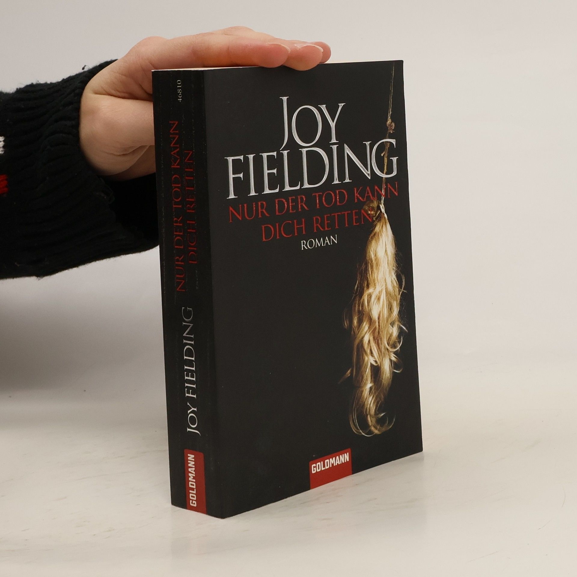 Joy Fielding Nur der Tod kann dich retten