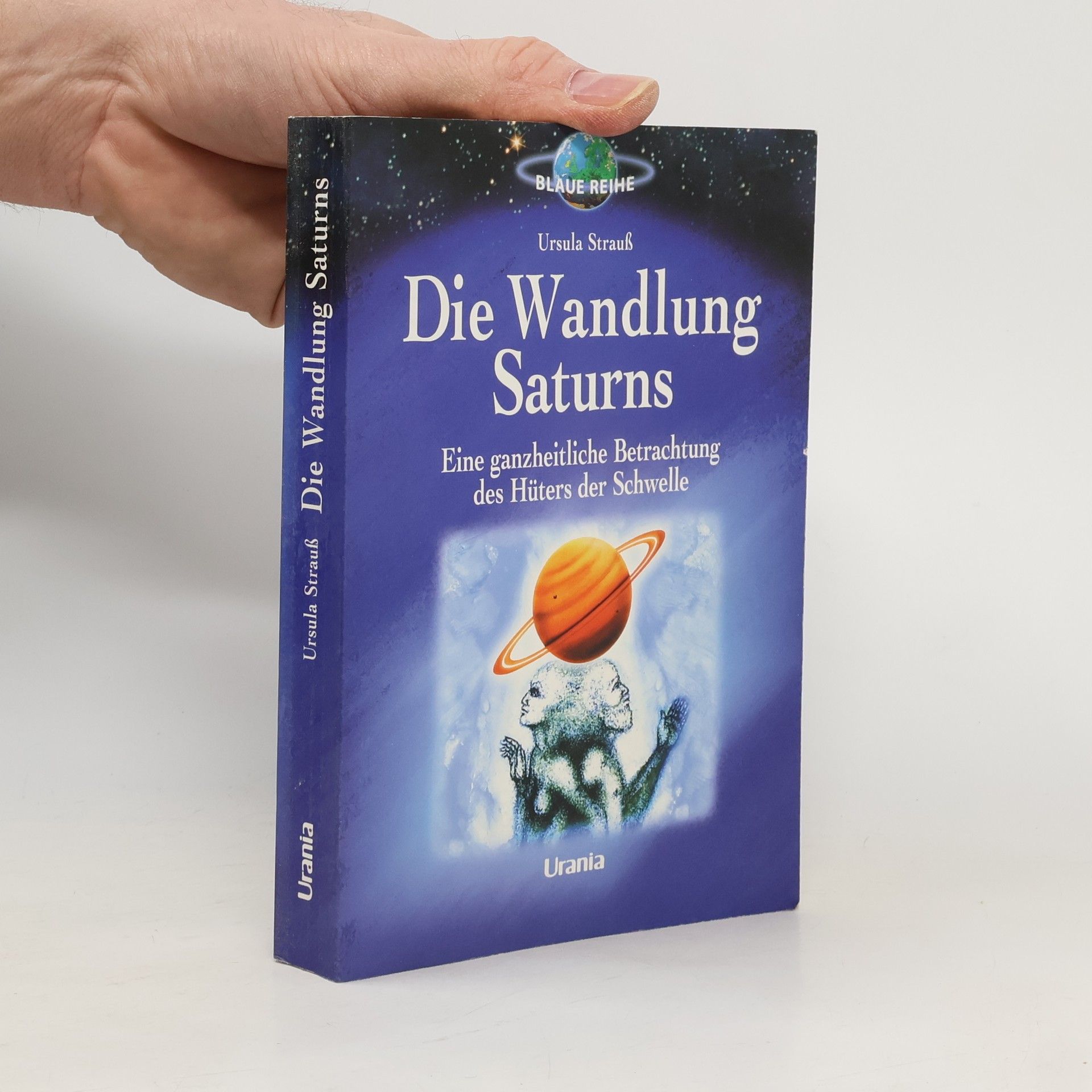 Blaue Reihe: Die Wandlung Saturns