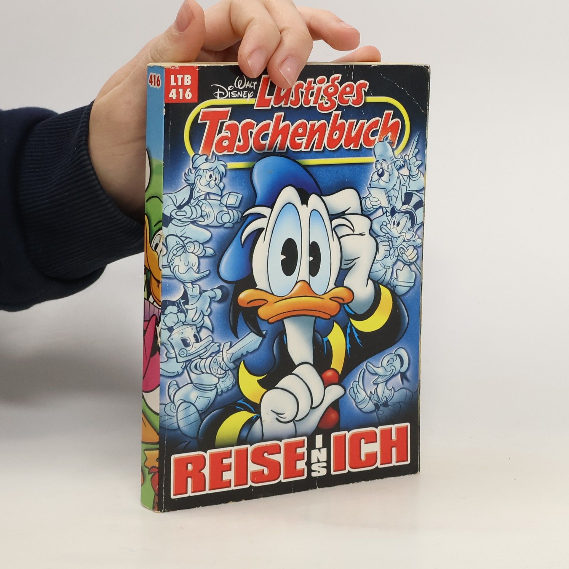 Walt Disney Lustiges Tachenbuch 416. Reise ins Ich