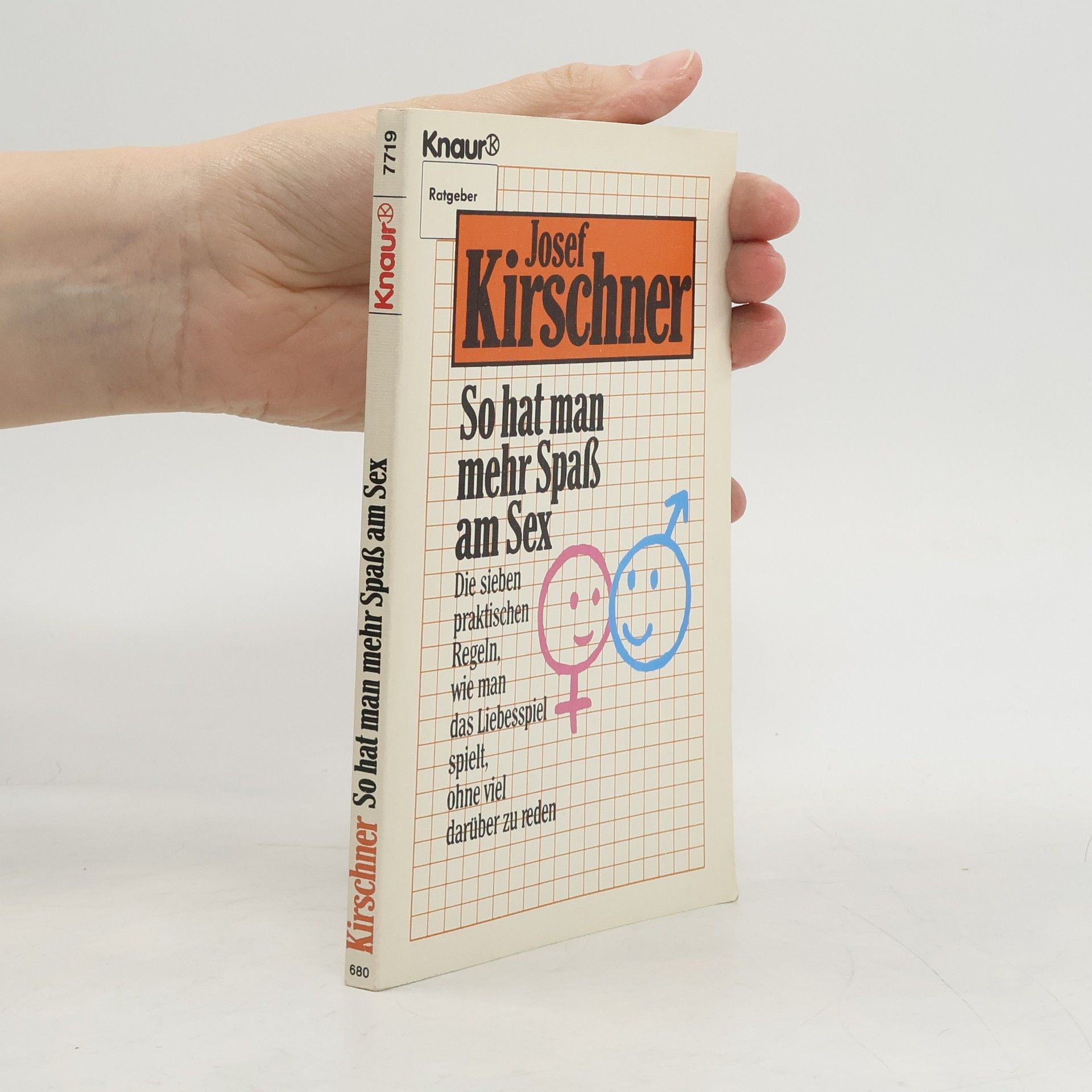 Josef Kirschner So hat man mehr Spass am Sex