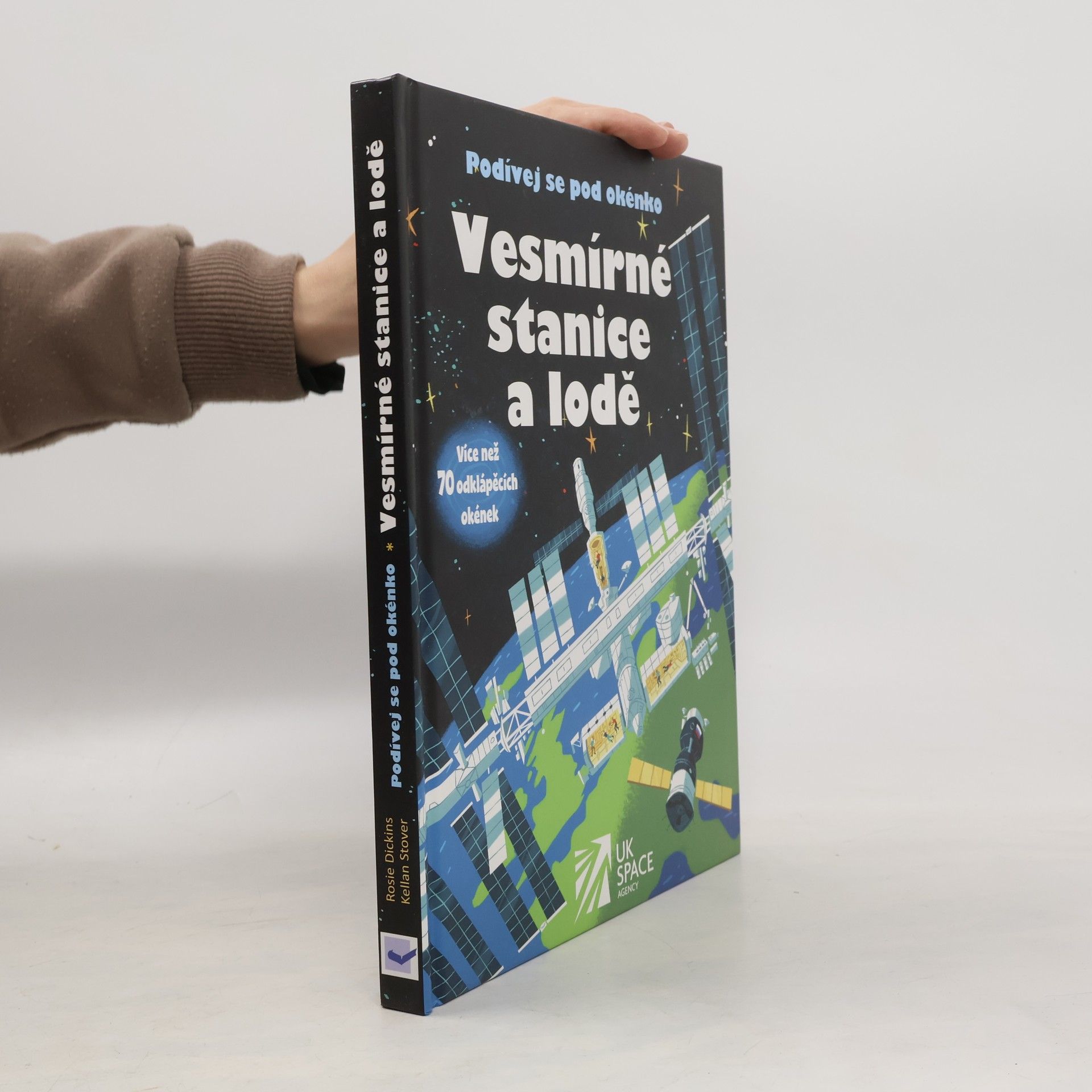 Rosie Dickins Vesmírné stanice a lodě