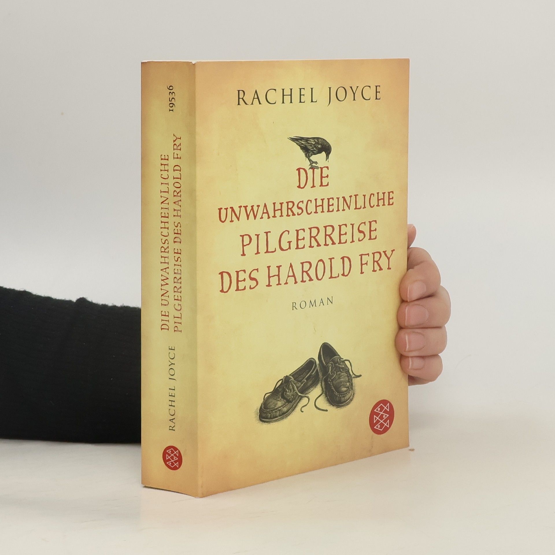 Rachel Joyce Die unwahrscheinliche Pilgerreise des Harold Fry