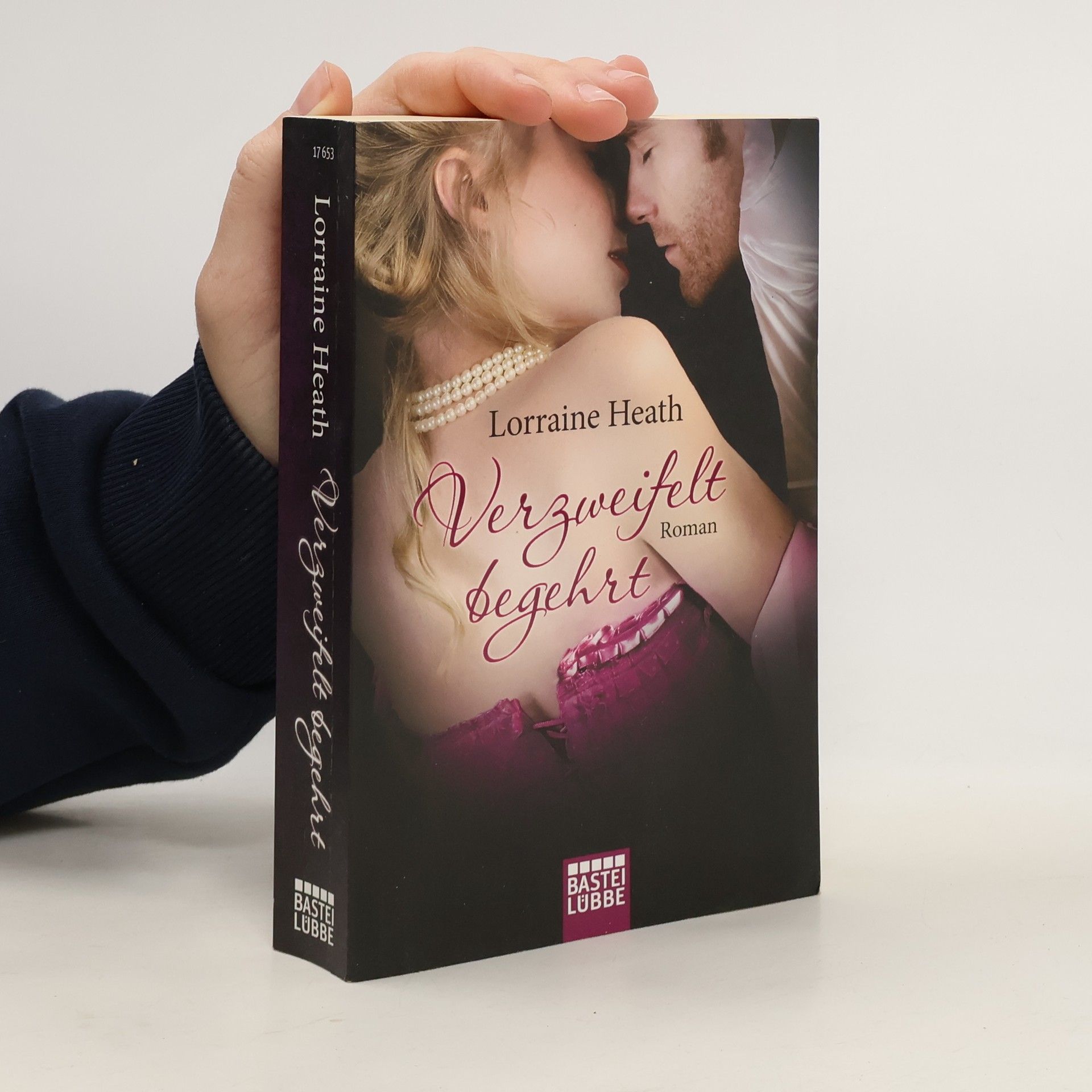Lorraine Heath Verzweifelt begehrt