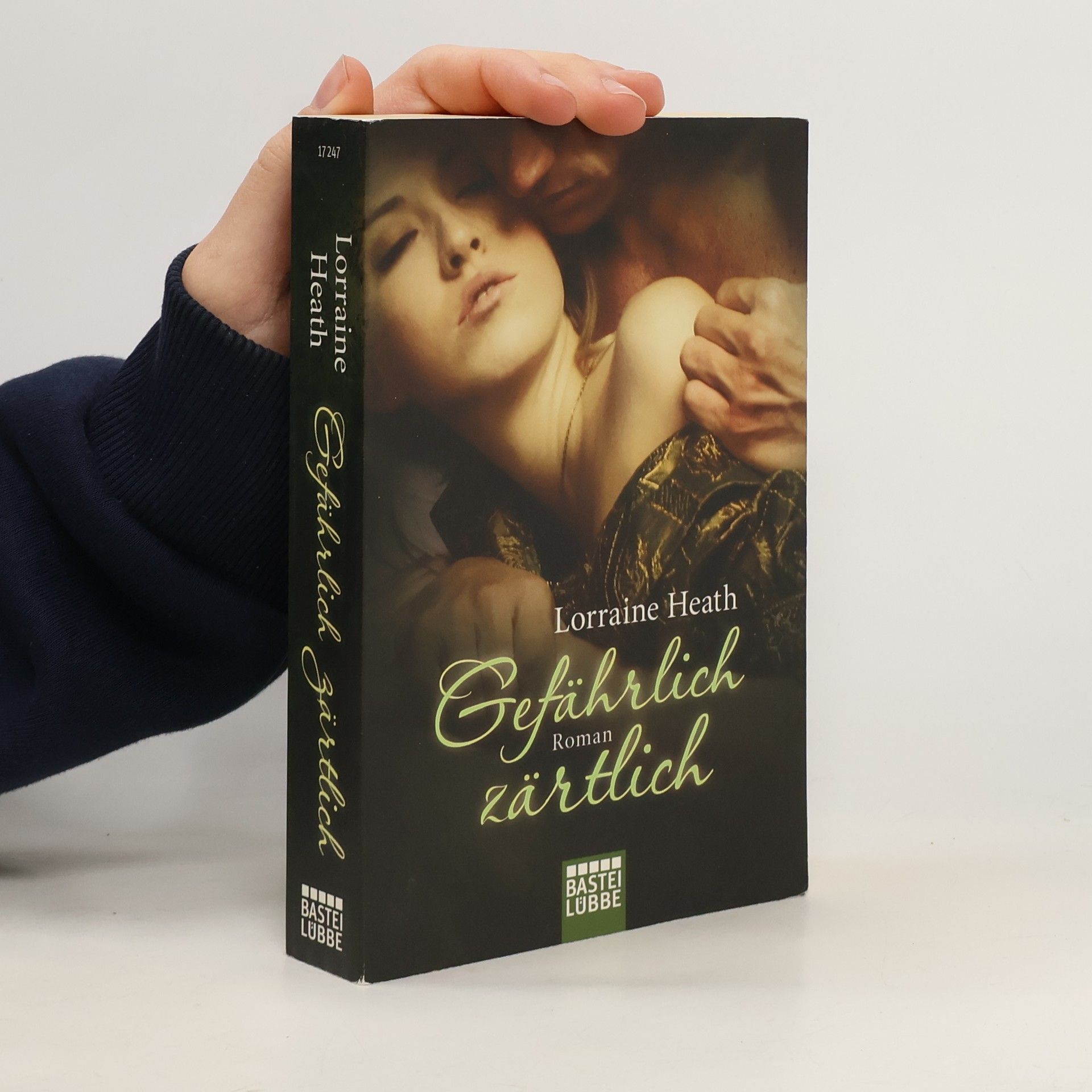 Lorraine Heath Gefährlich zärtlich