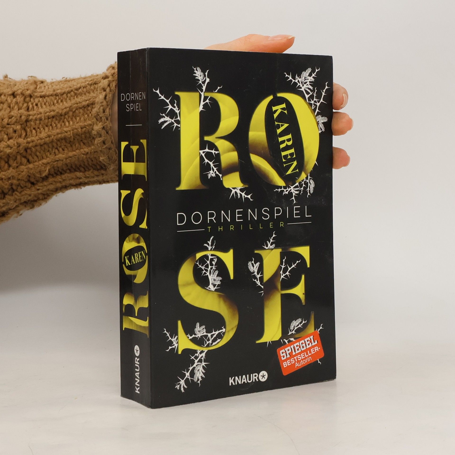 Karen Rose Dornenspiel