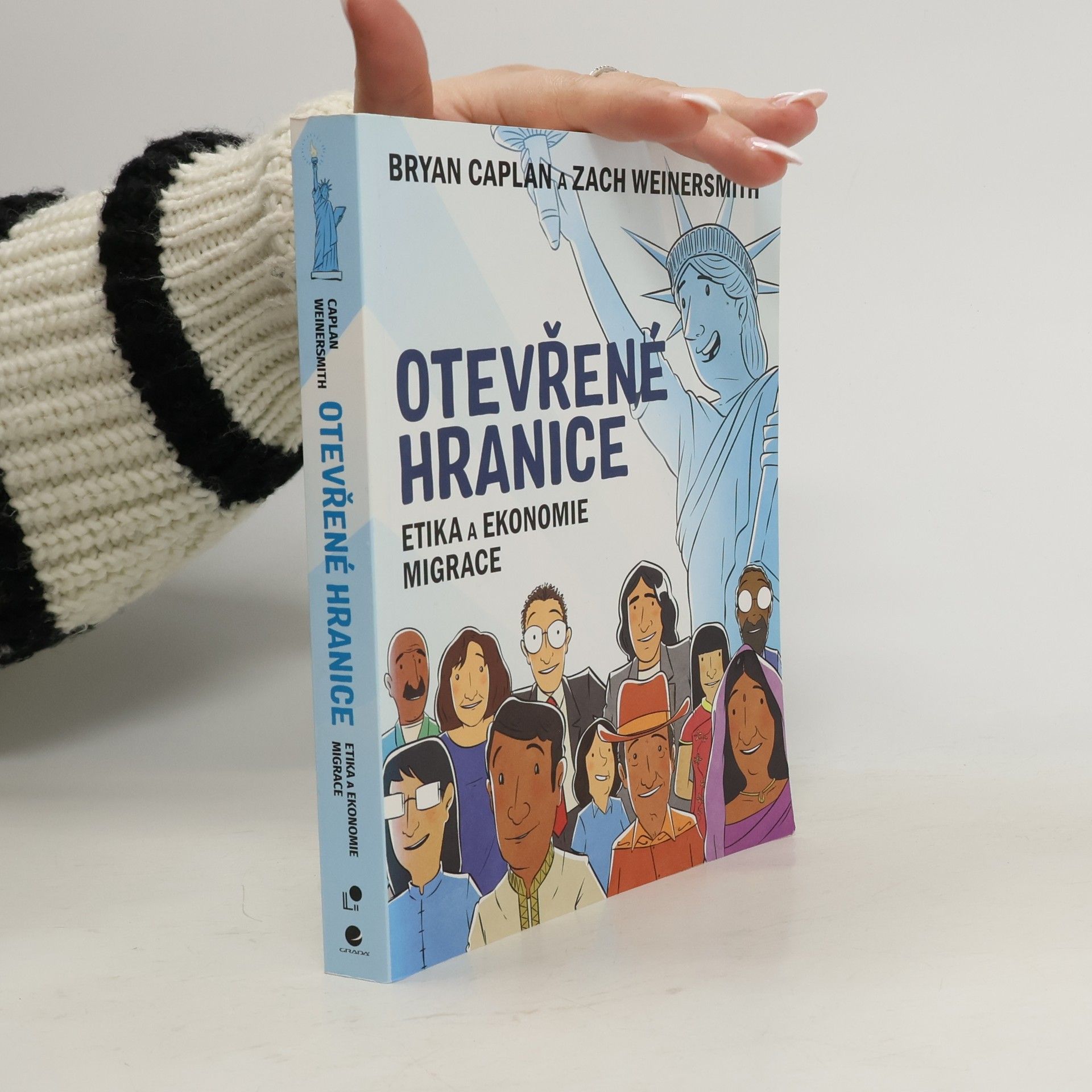 Otevřené hranice : etika a ekonomie migrace