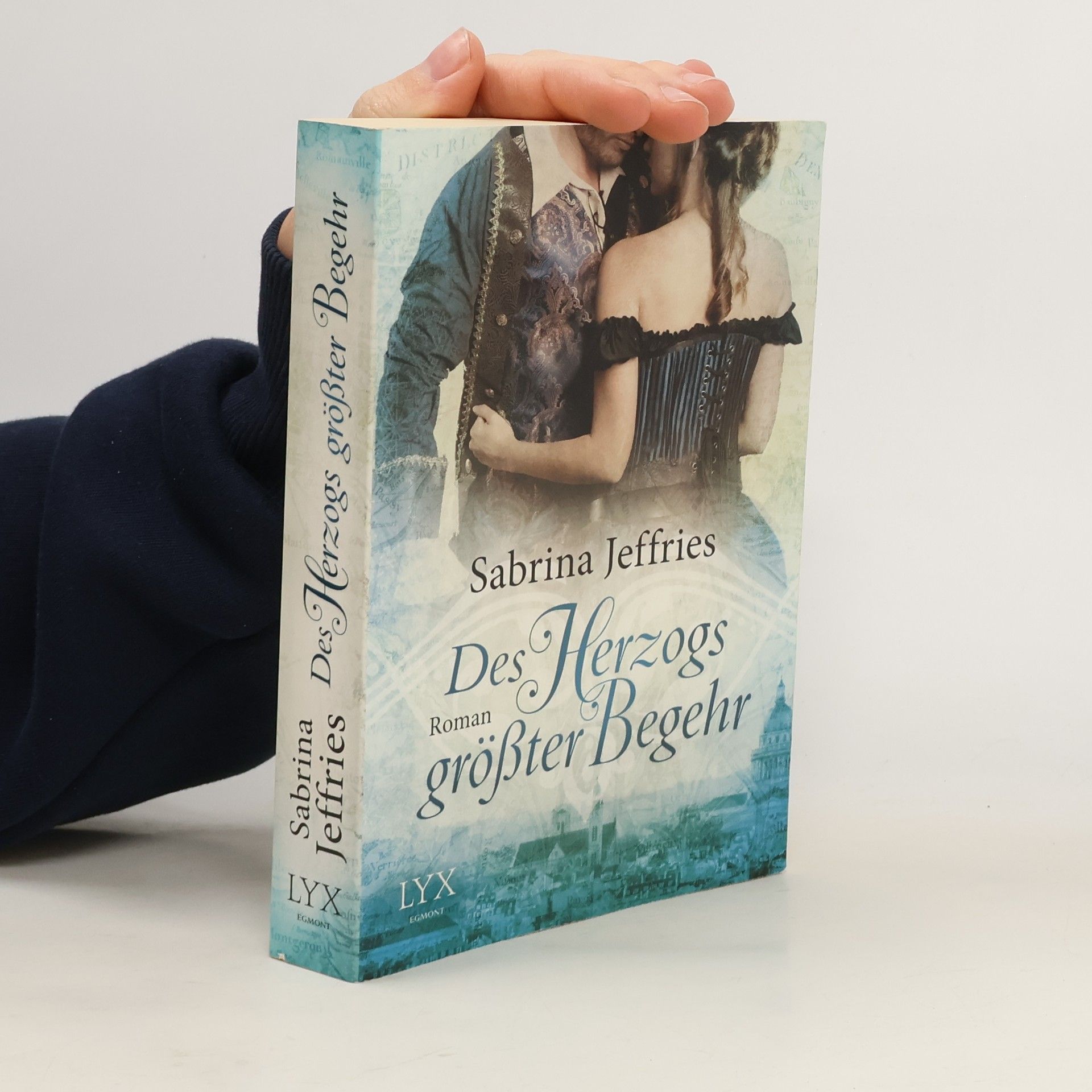 Des Herzogs größter Begehr