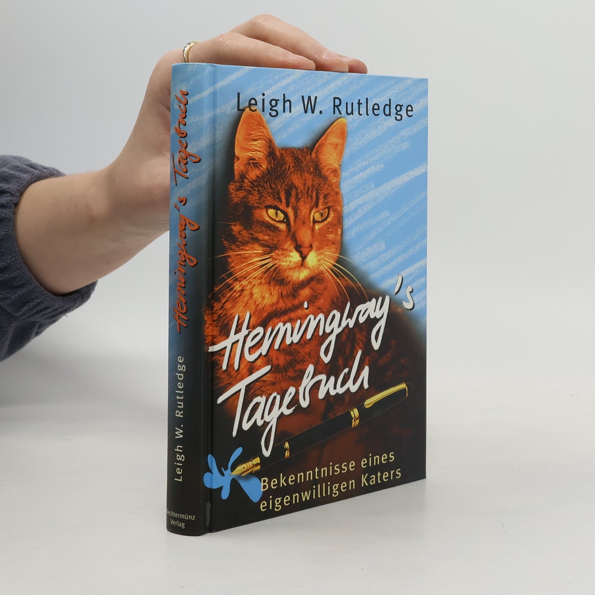 Leigh W. Rutledge Hemingway's Tagebuch