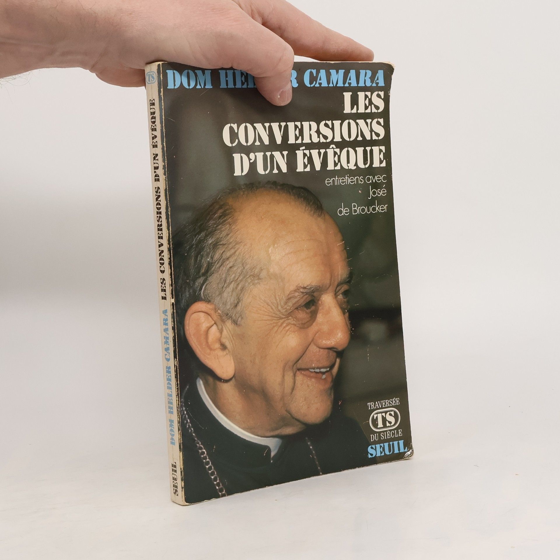 Traversée du siècle: Les conversions d'un évêque