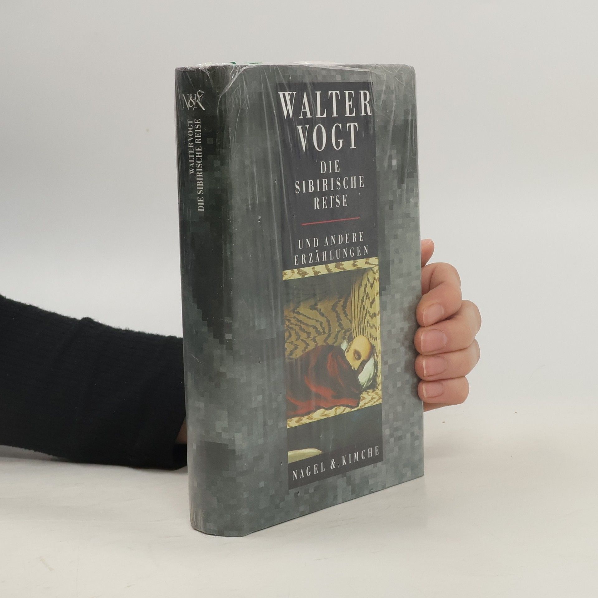 Walter Vogt Die sibirische Reise und andere Erzählungen. Hrsg. v. Doris Halter. Mit e. Nachw. v. Adolf Muschg