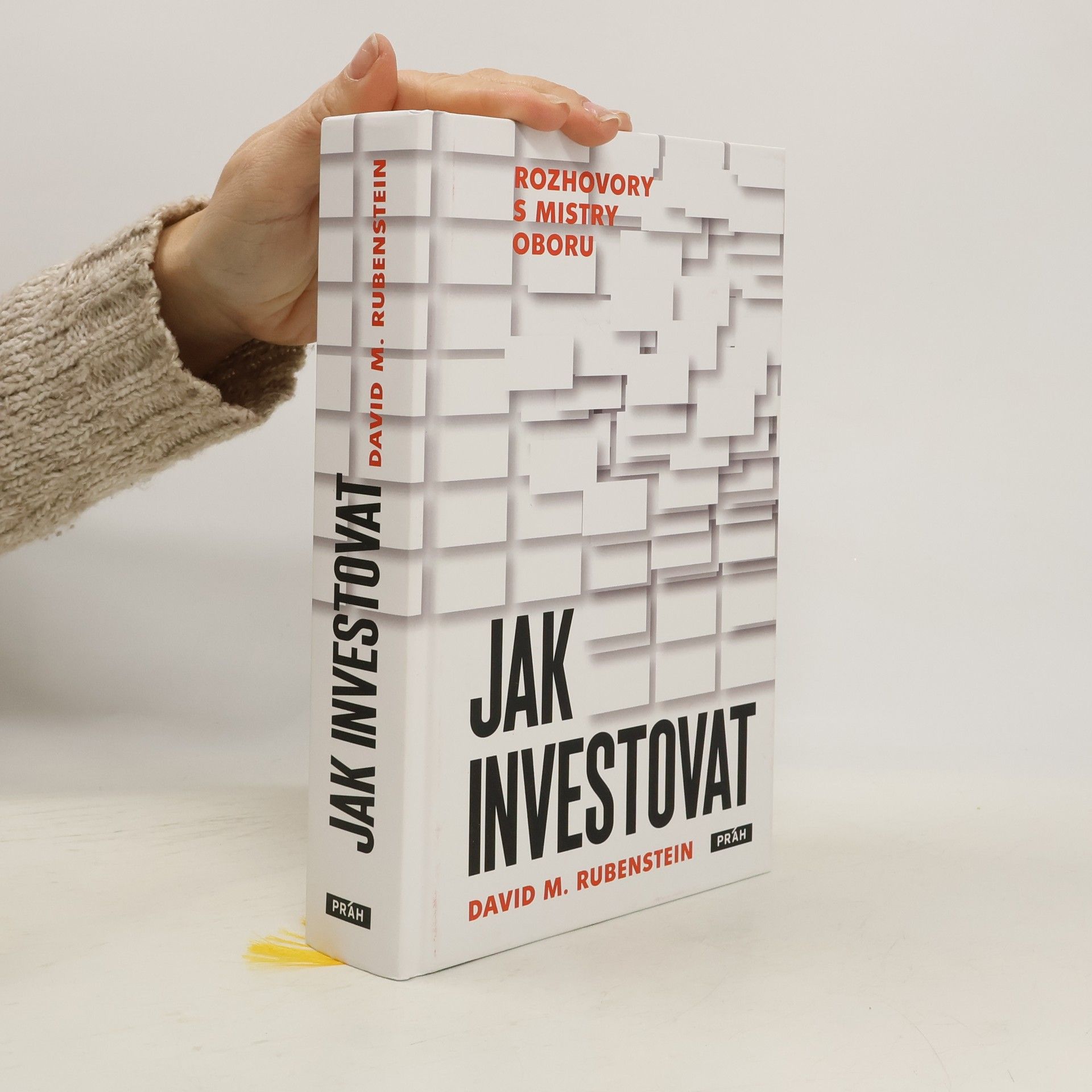 Daniela Reischlová Jak investovat : rozhovory s mistry oboru