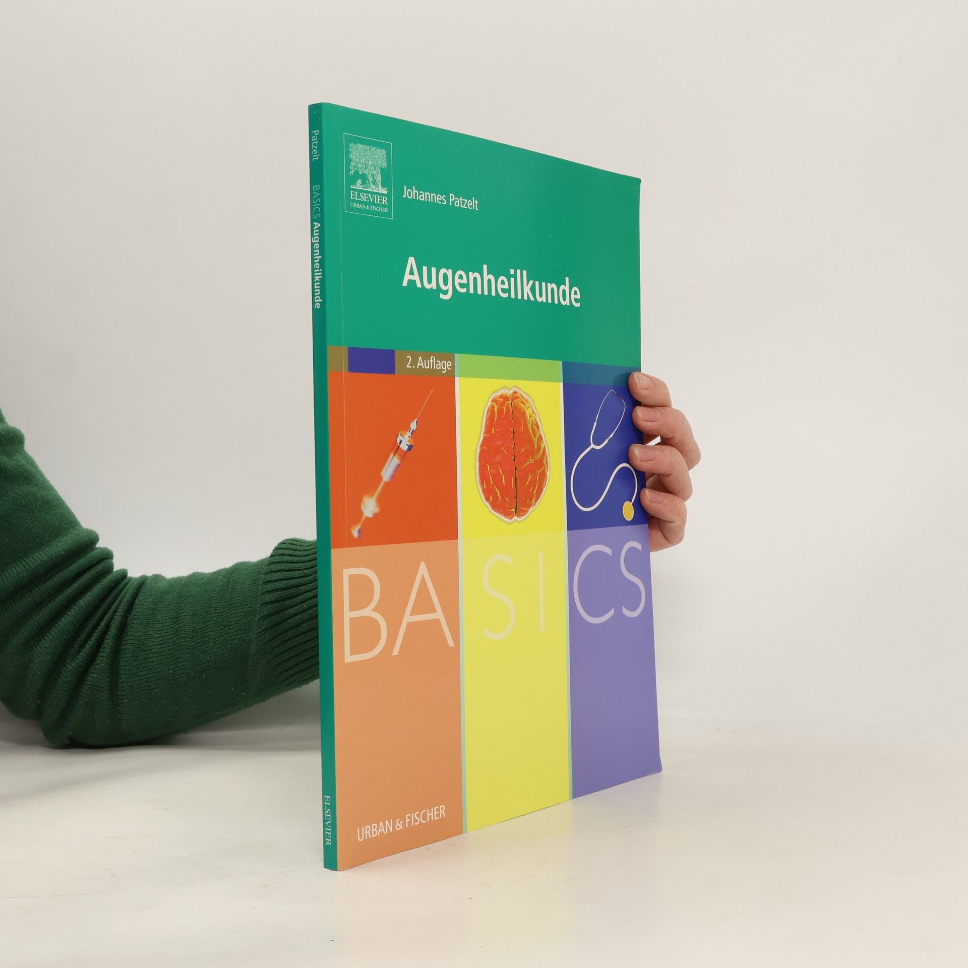 Johannes Patzelt Basics Augenheilkunde - 2. Auflage