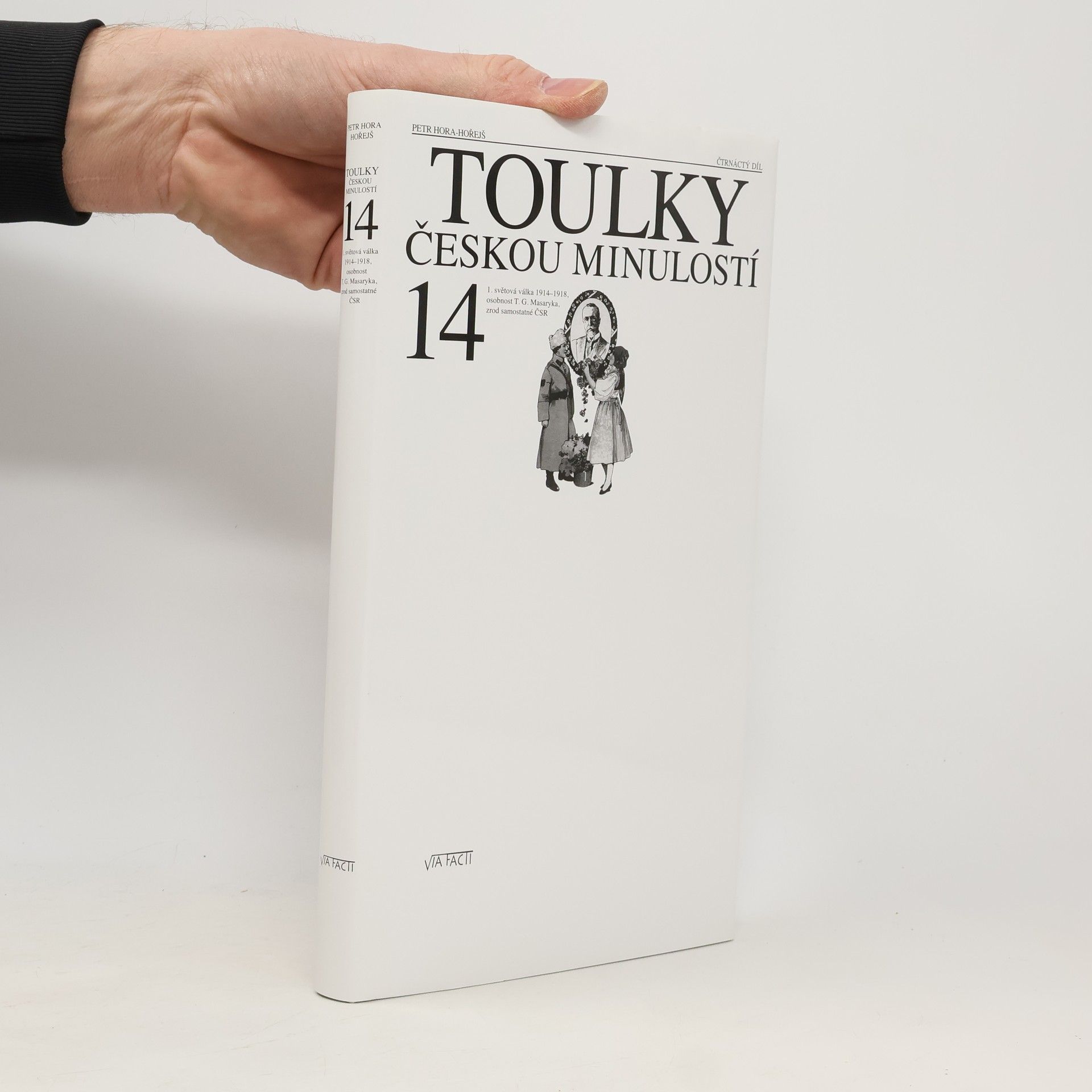 Petr Hora Hořejš Toulky českou minulostí 14