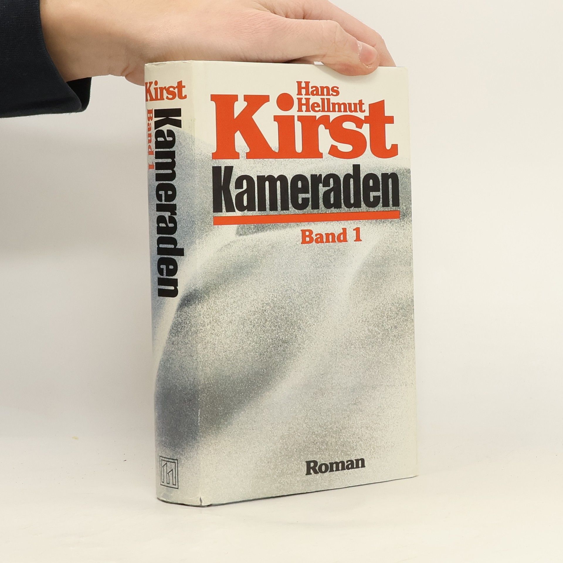 Hans Hellmut Kirst Kameraden. Band 1