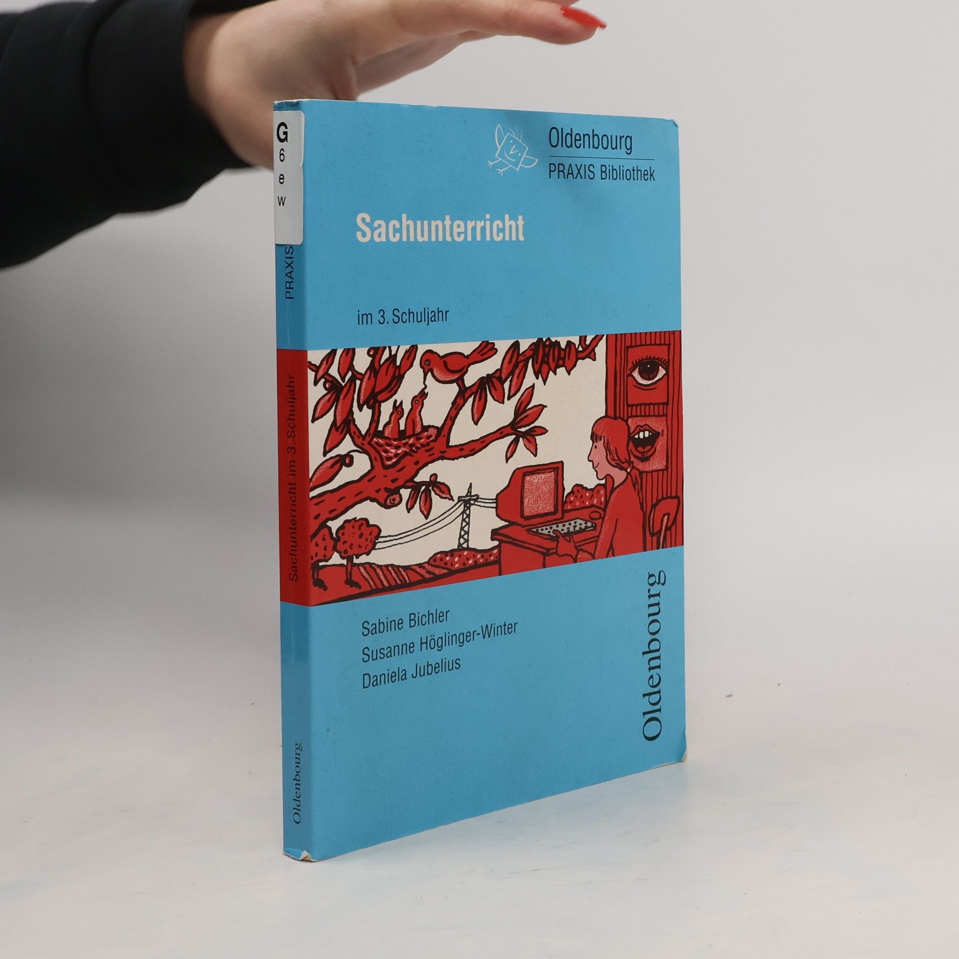 Autorenkollektiv Sachunterricht im 3. Schuljahr