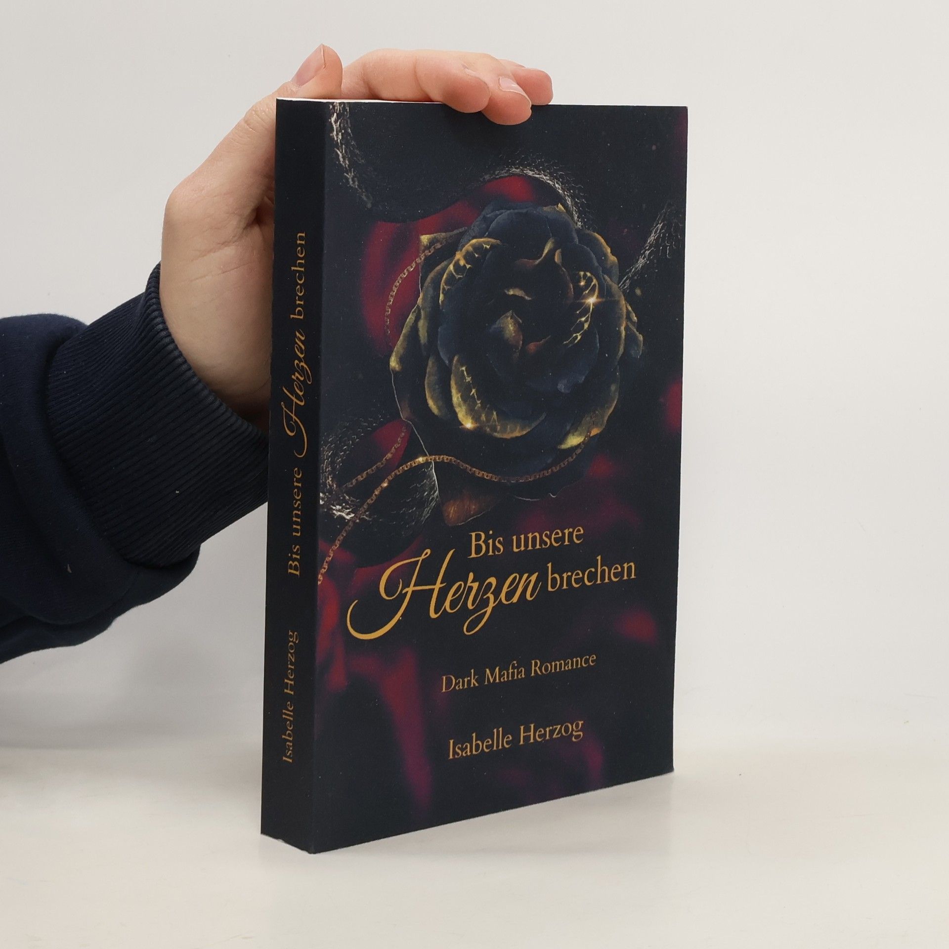 Isabelle Herzog Herz-Reihe - 3: Bis unsere Herzen brechen