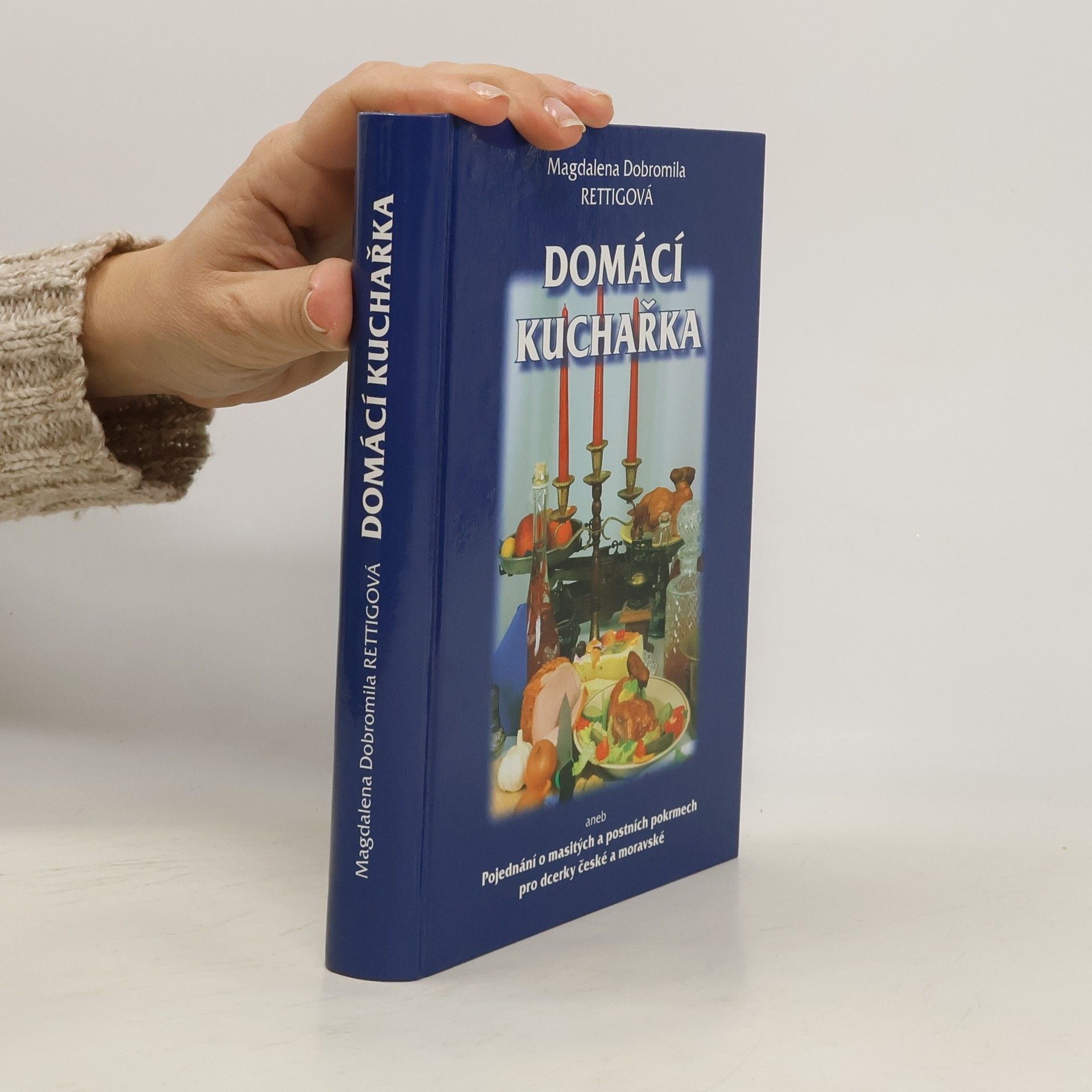 Magdalena Dobromilova Rettigová Domácí kuchařka